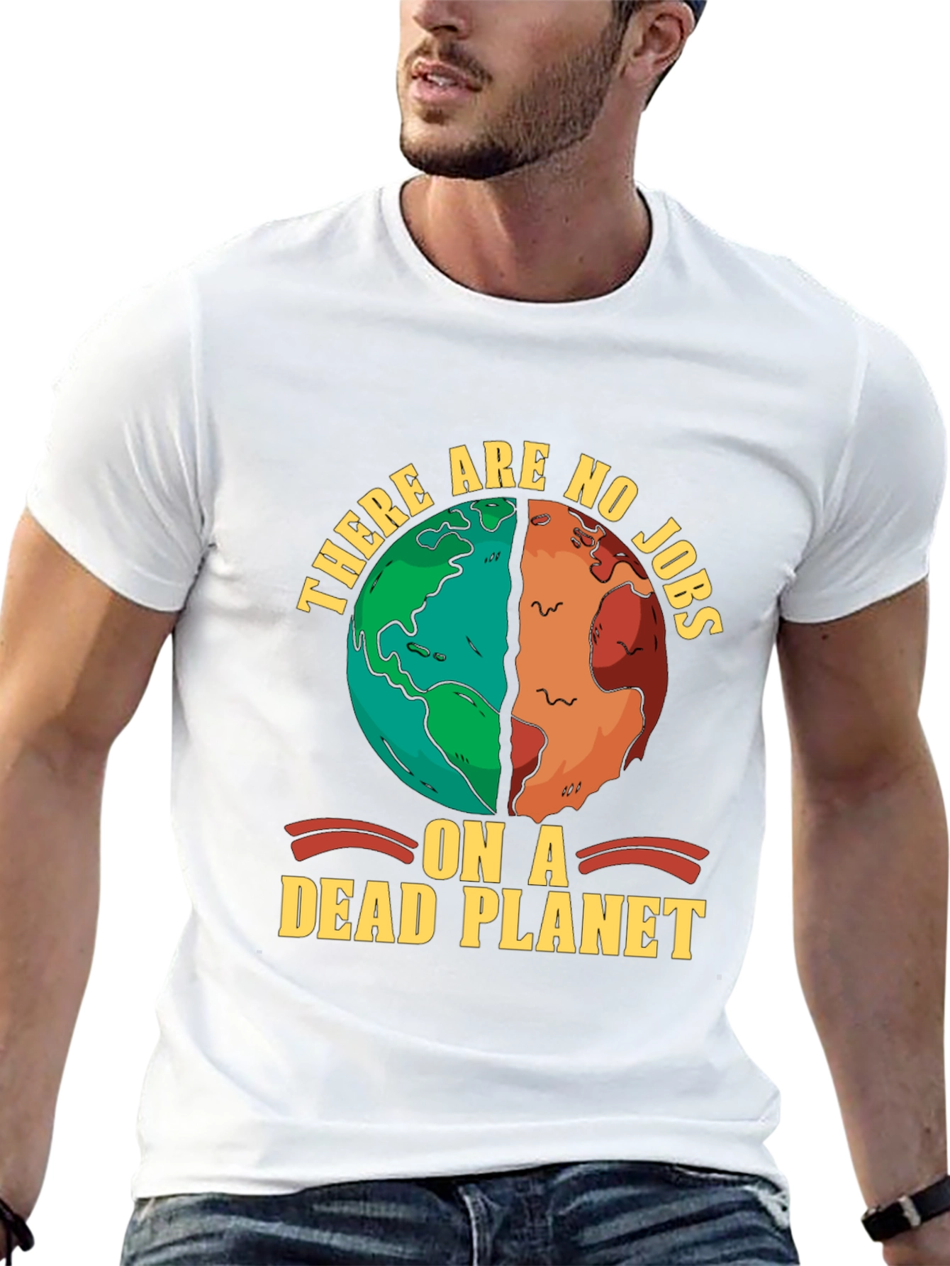 There are no jobs on a dead planet T-shirt