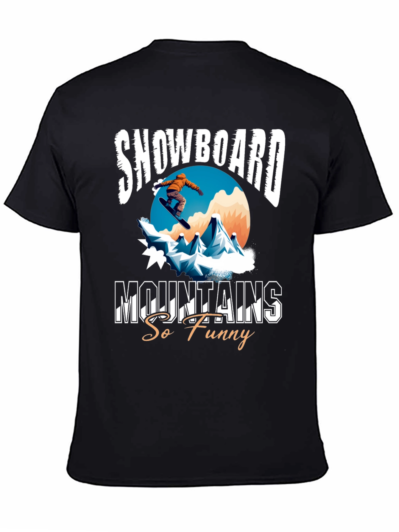 Snowboard Mountains Funny Graphic Tee