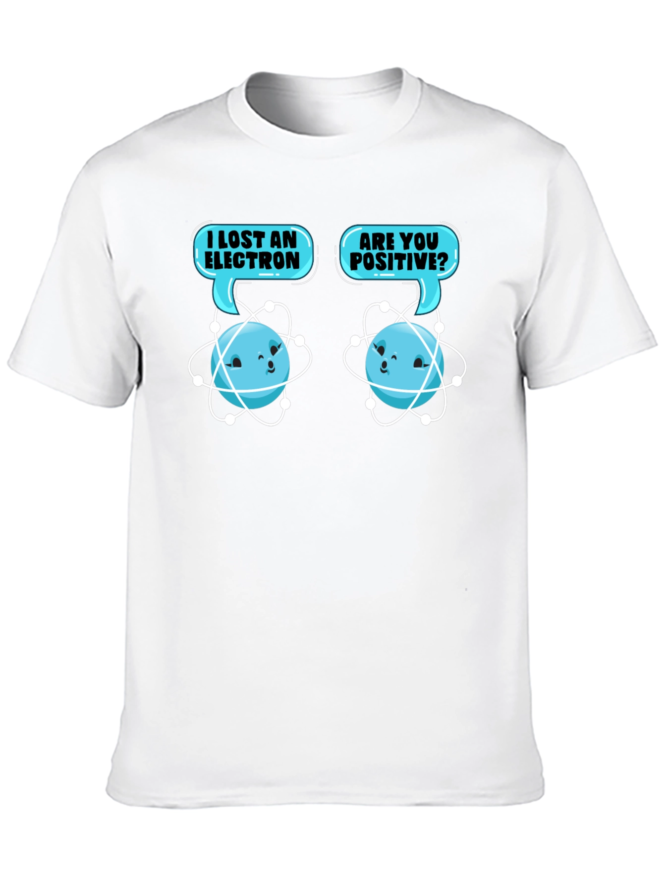 I Lost an Electron? Funny Chemistry T-Shirt