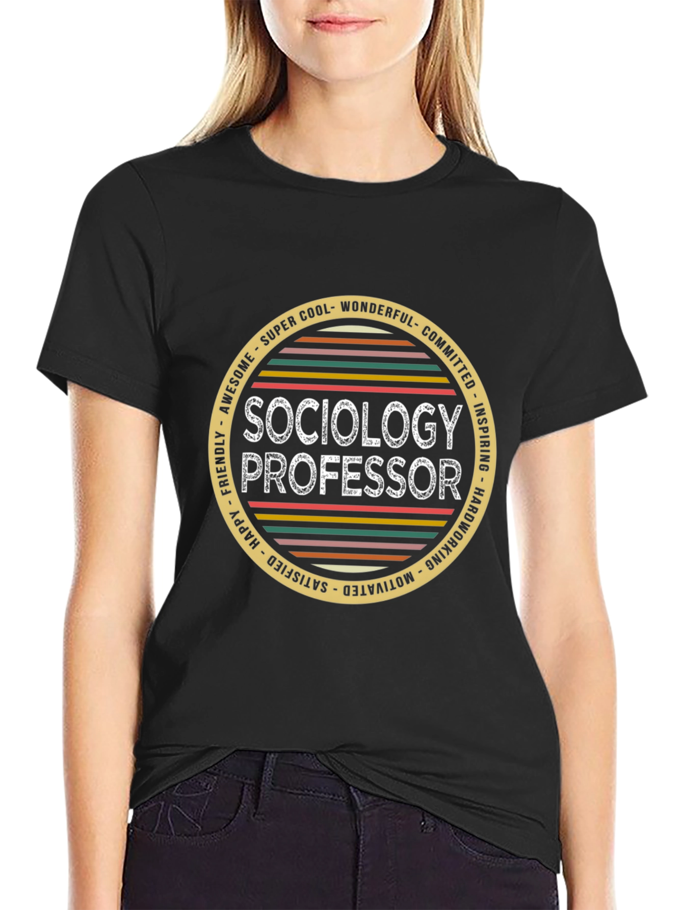 Sociology Professor T-Shirt - Awesome Cool Wonderful Tee