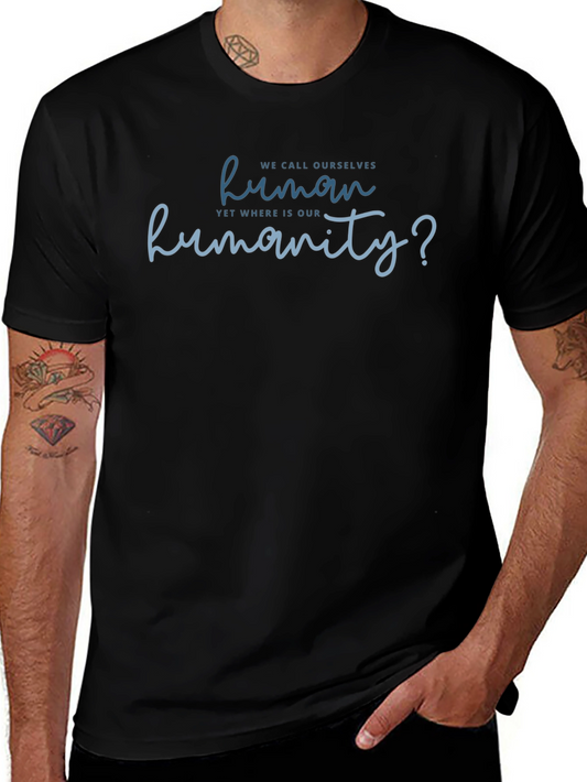 Humanity Graphic Tee - Thought-Provoking Design