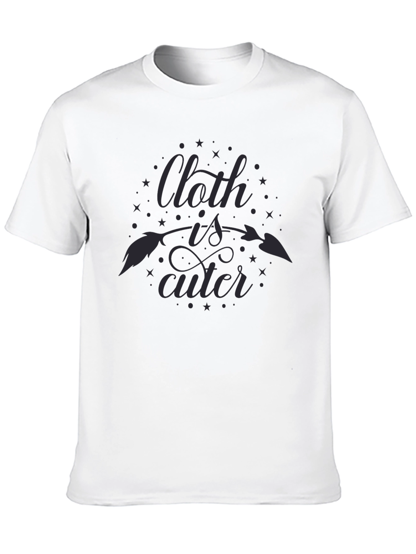 Cloth is Cuter Graphic Tee