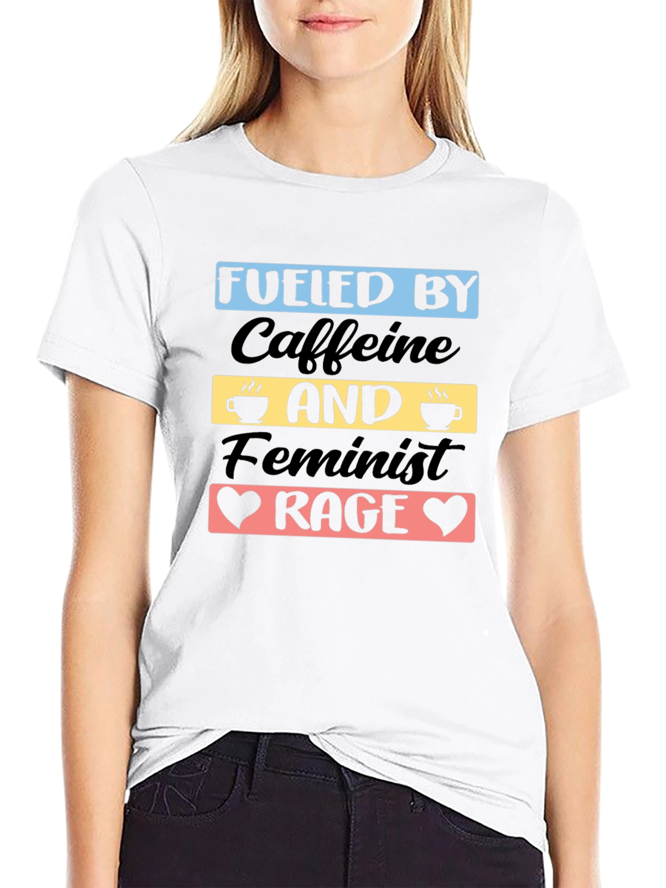 Fueled by Caffeine and Feminist Rage T-Shirt