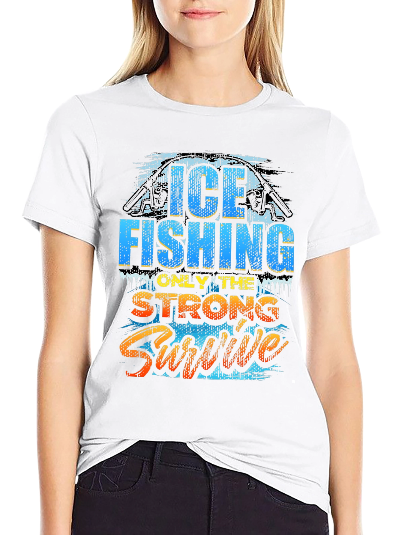 Ice Fishing T-Shirt - Only The Strong Survive