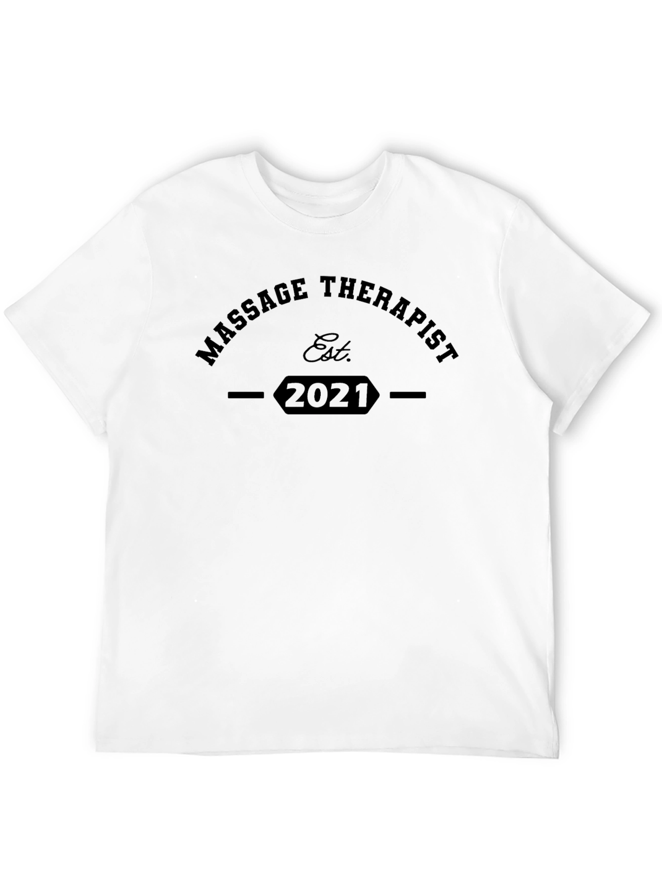 Massage Therapist Est. 2021 Black T-Shirt