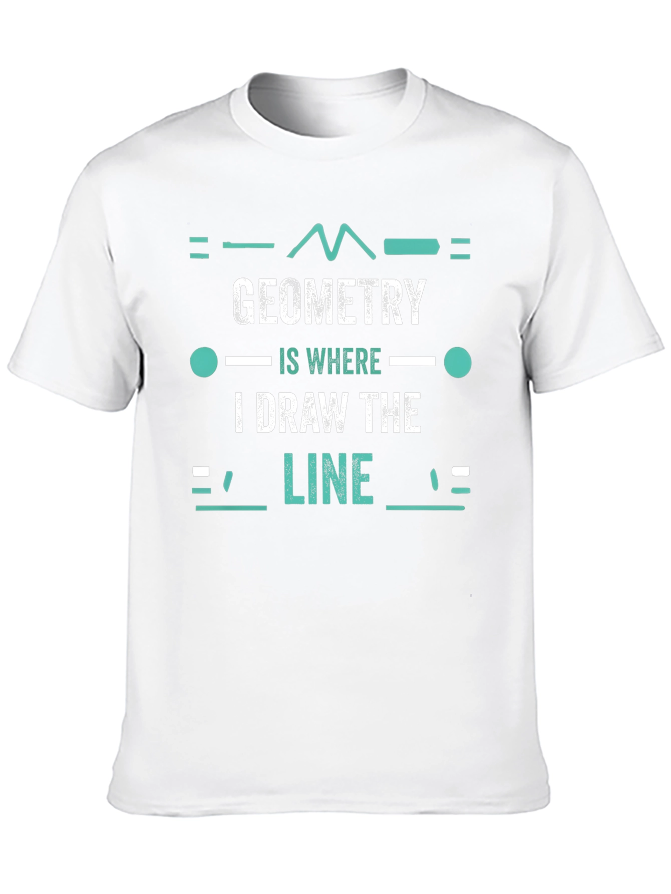 Geometry Pun T-Shirt - I Draw The Line