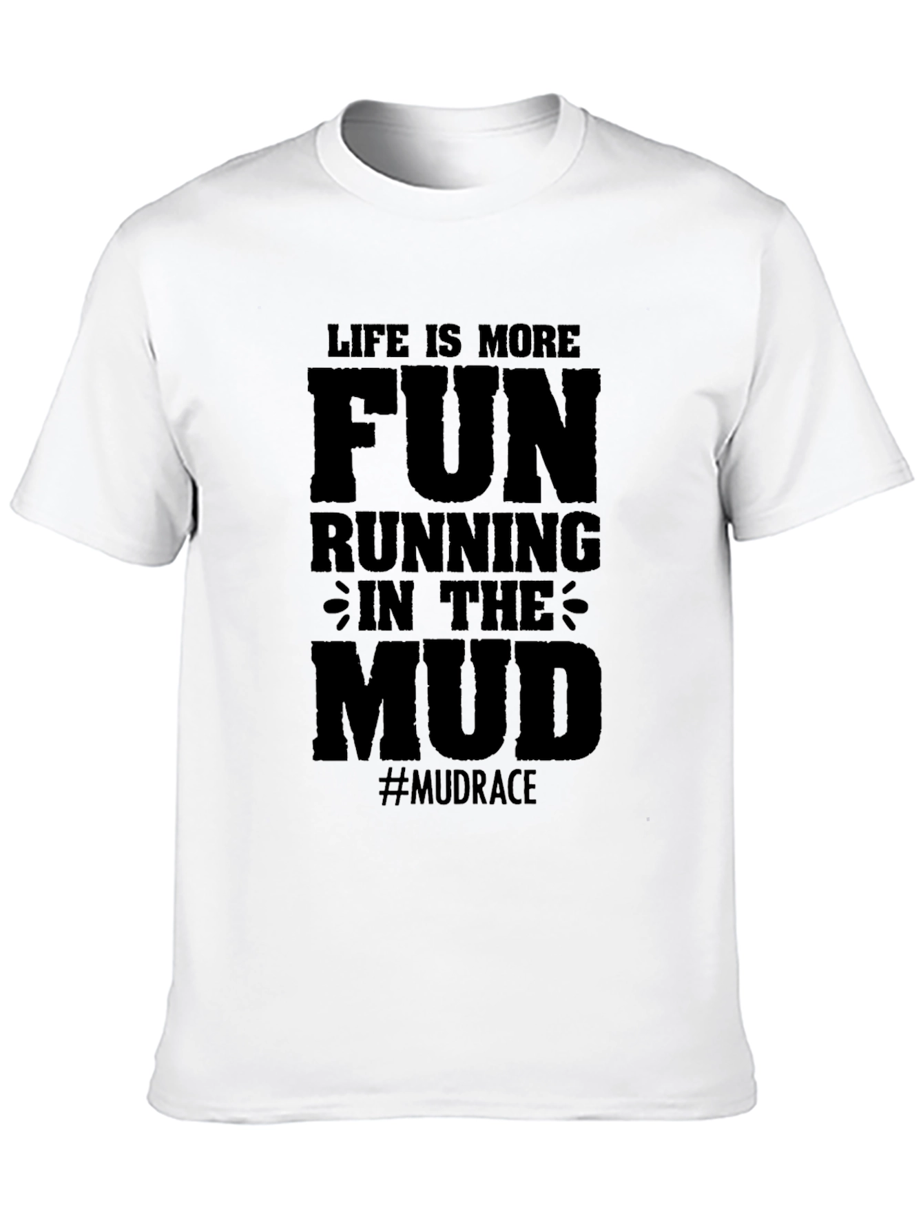 Mud Race Fun Run Black T-Shirt