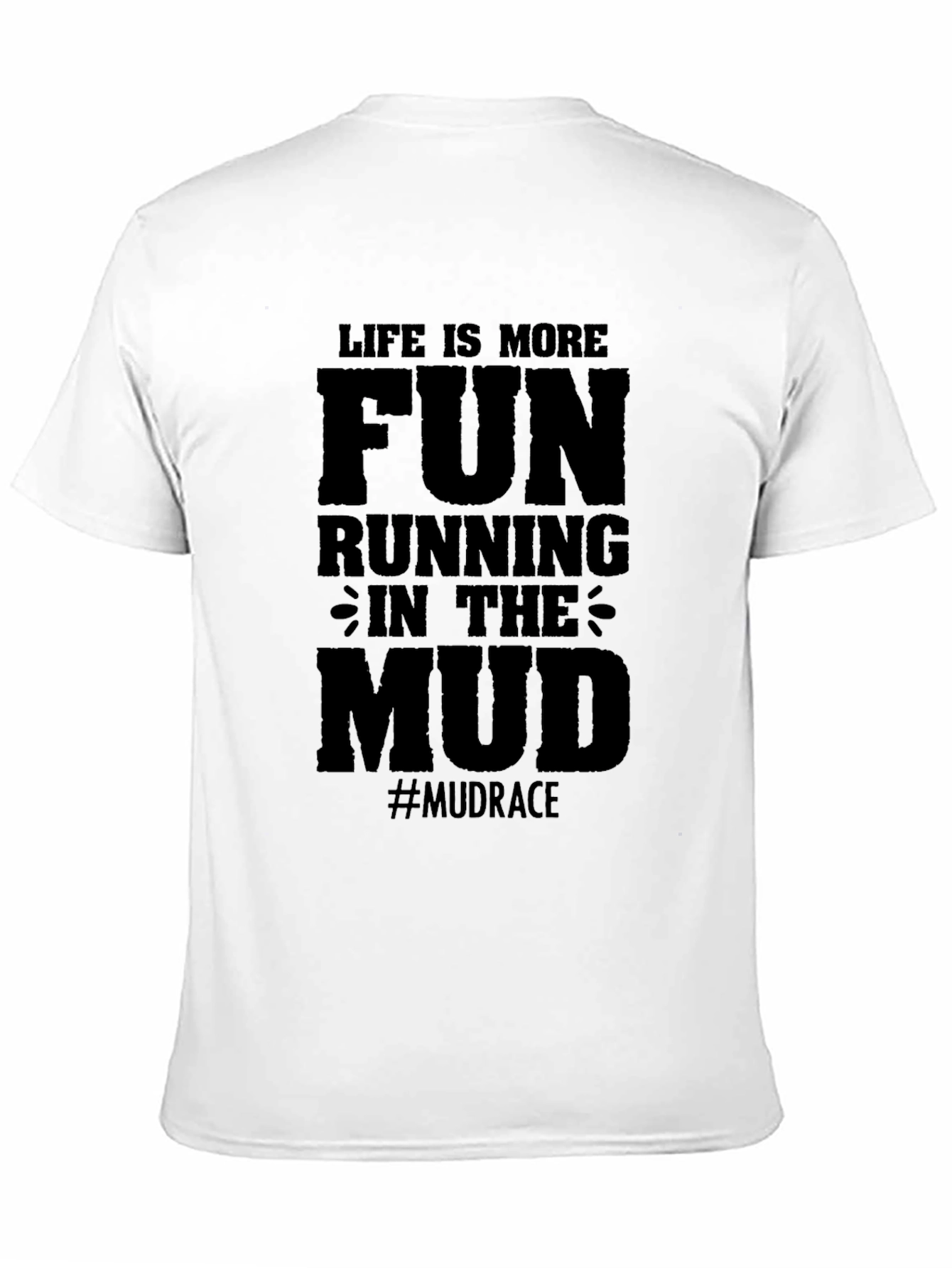 Mud Race Fun Run Black T-Shirt