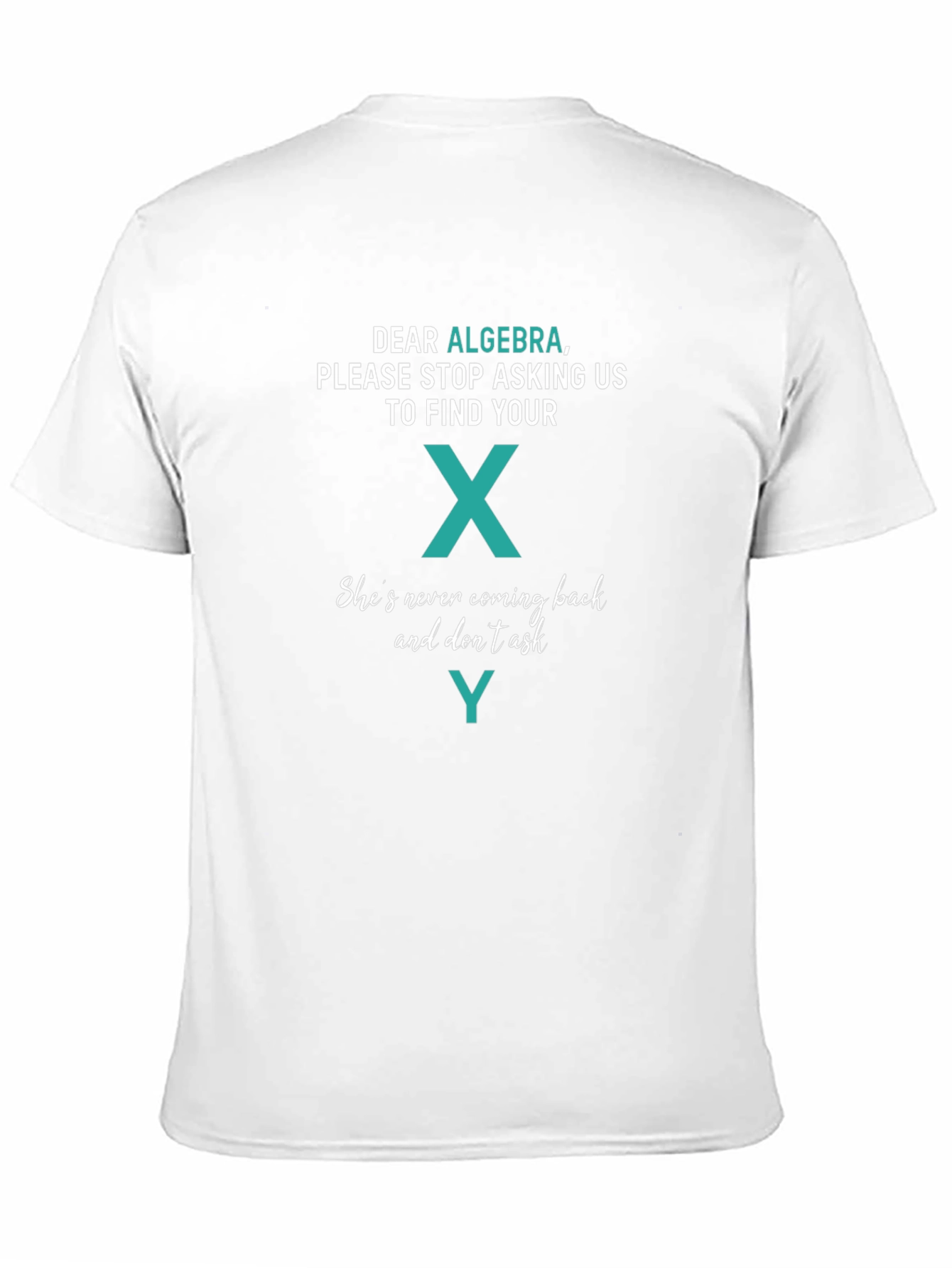 Algebra Funny T-Shirt - Find Your X