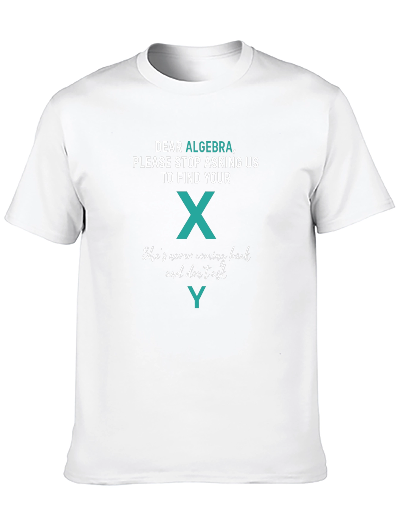 Algebra Funny T-Shirt - Find Your X