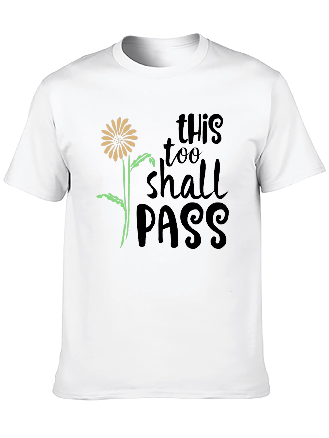 This Too Shall Pass Black Graphic Tee