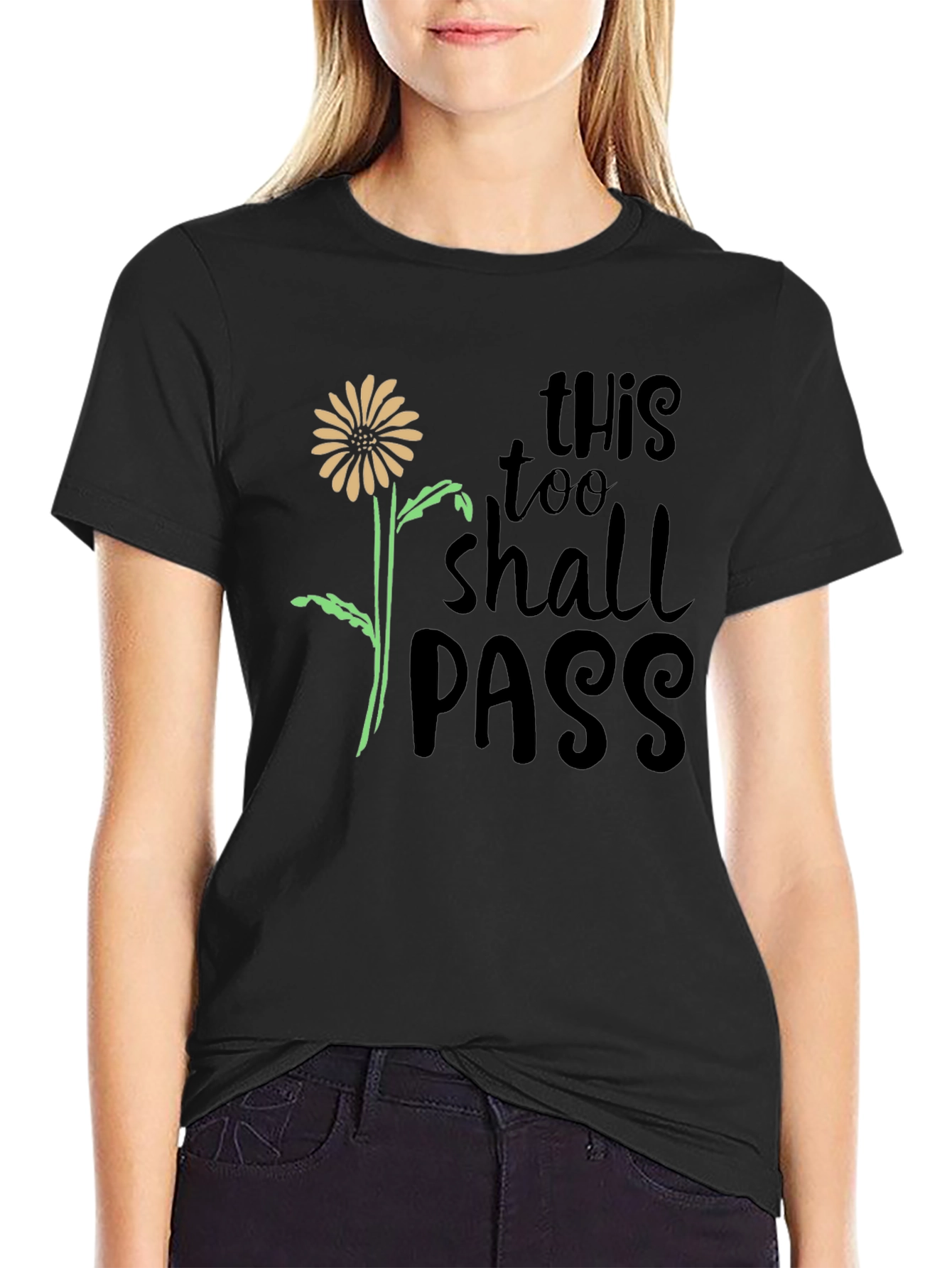 This Too Shall Pass Black Graphic Tee