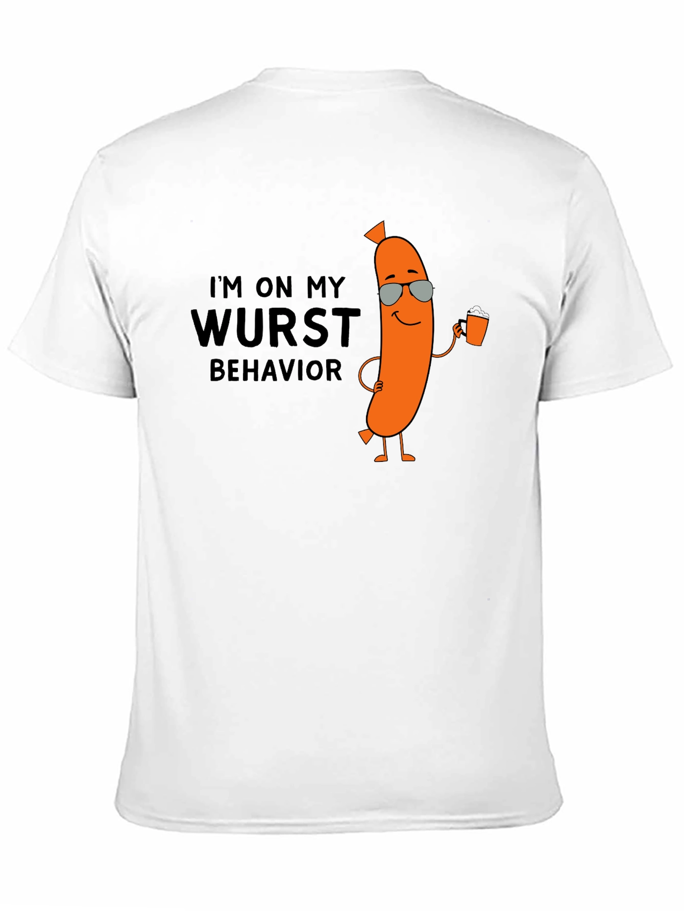 Wurst Behavior T-Shirt - Funny Sausage Tee