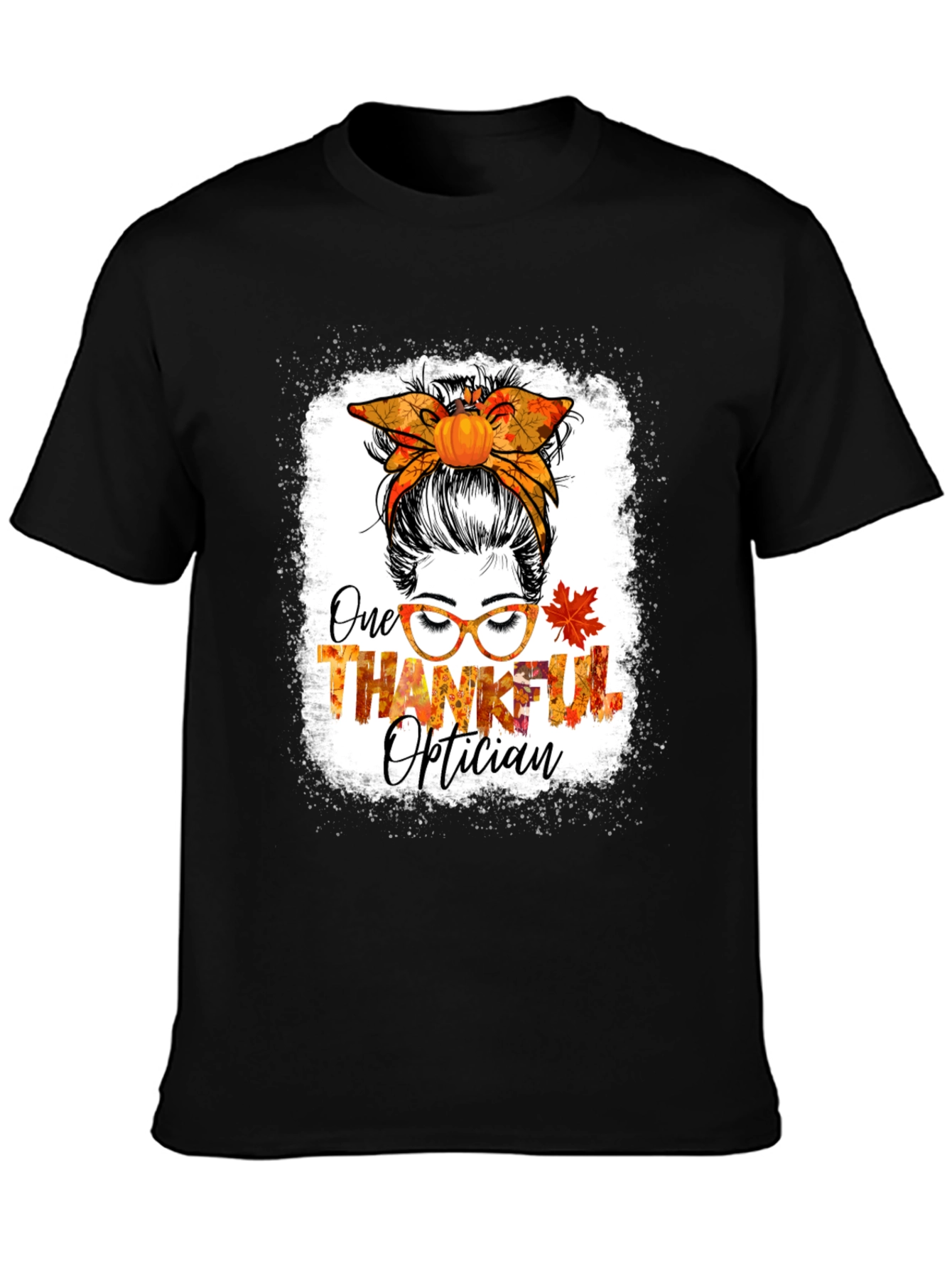 Thankful Optician Messy Bun T-Shirt