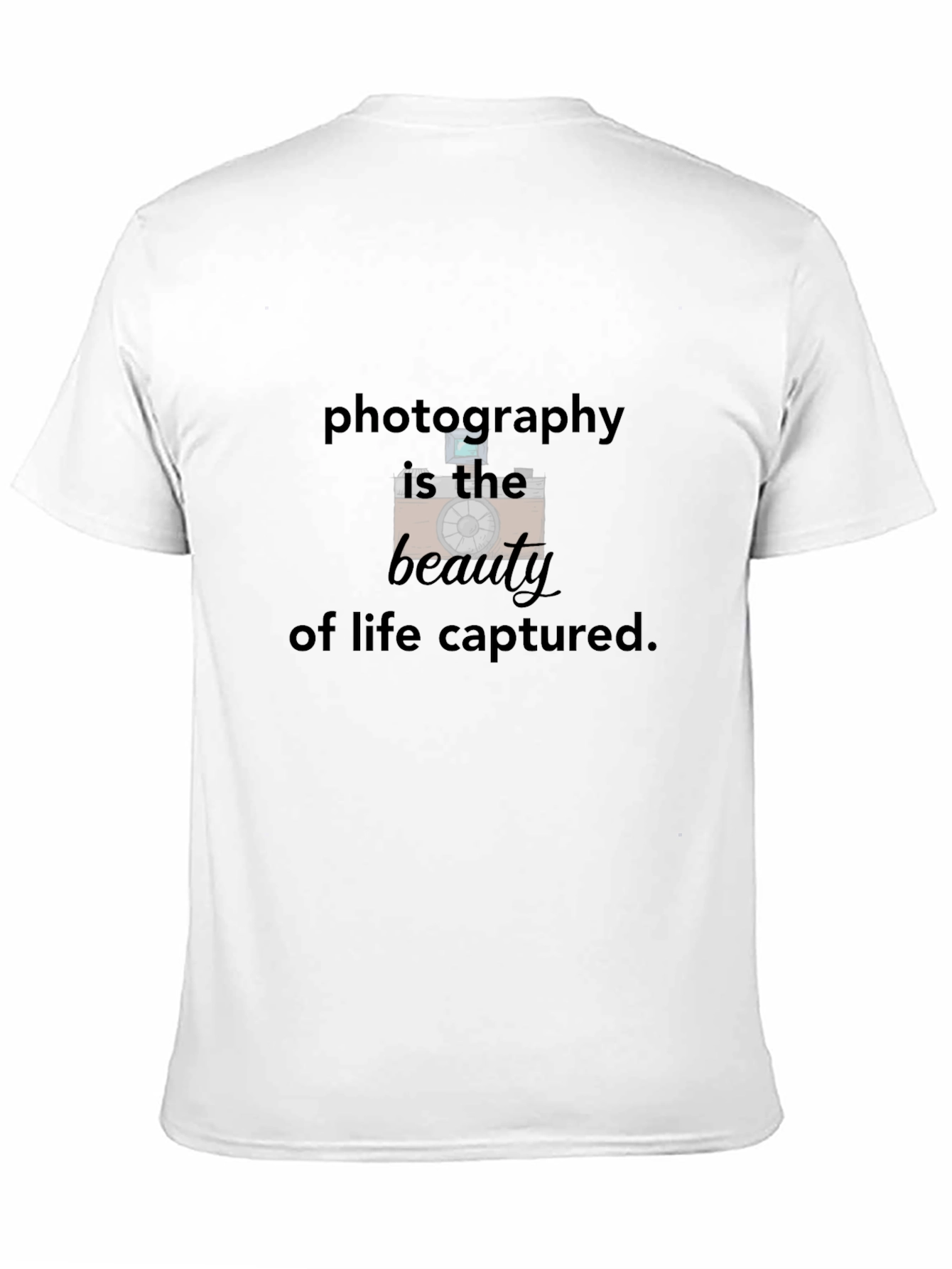 Photography Beauty of Life Captured Tee