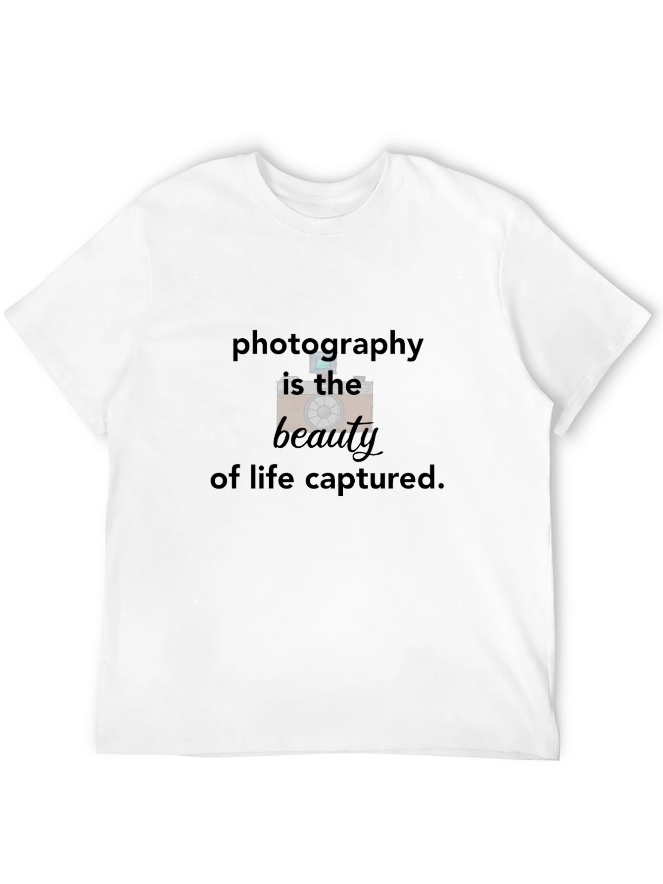 Photography Beauty of Life Captured Tee