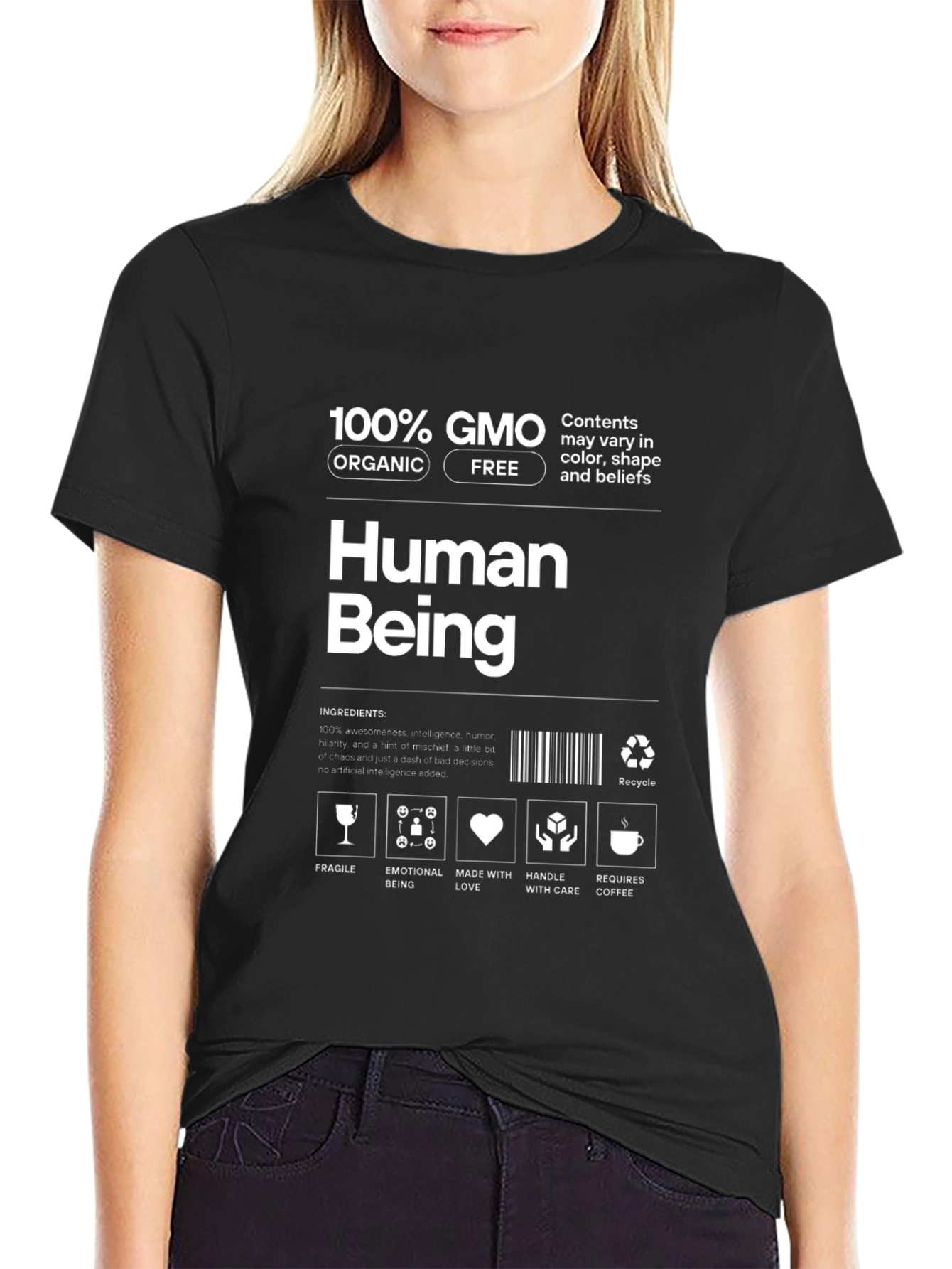 Human Being T-Shirt - 100% GMO Organic Free
