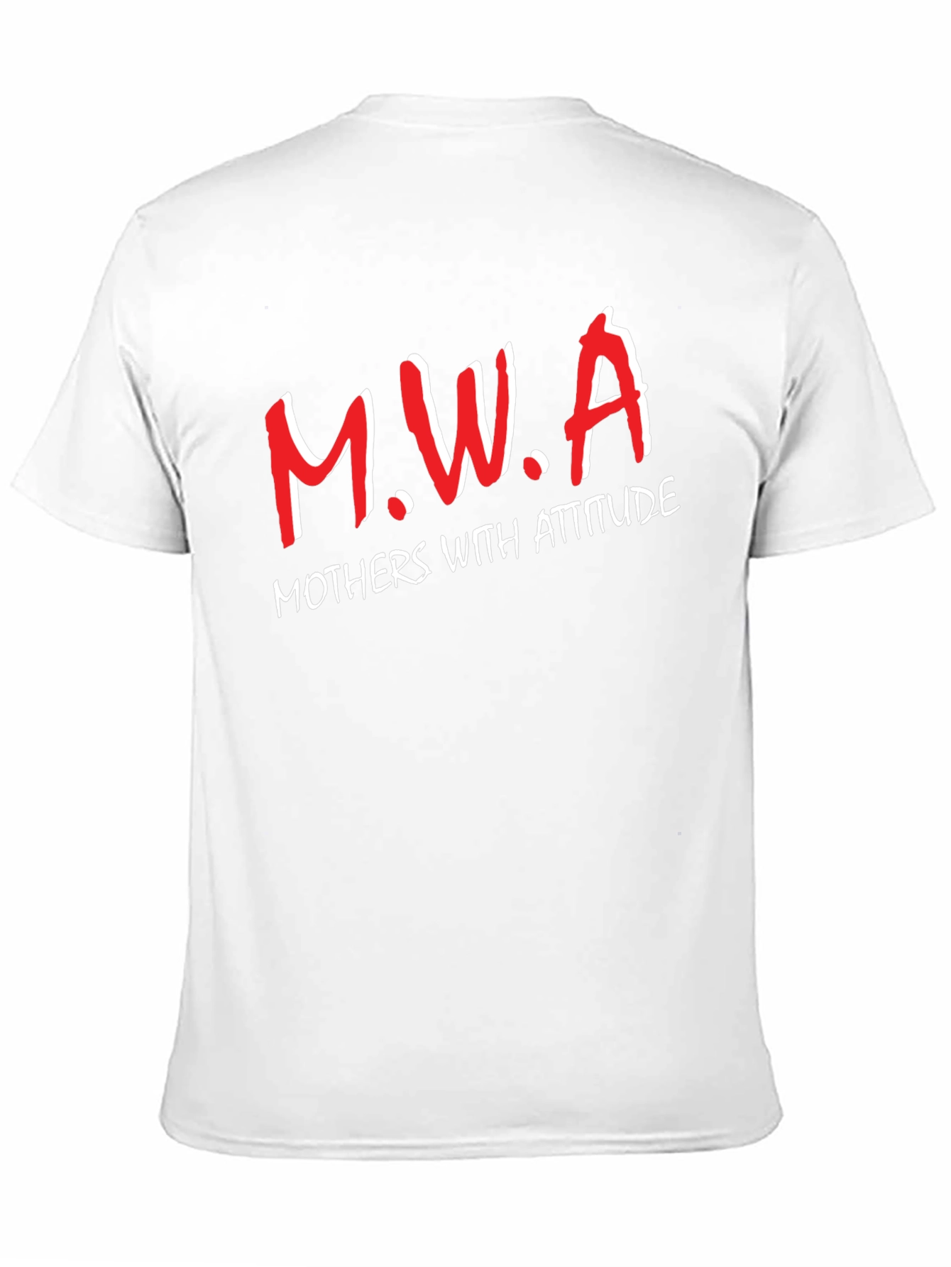 M.W.A Mothers With Attitude Graphic T-Shirt
