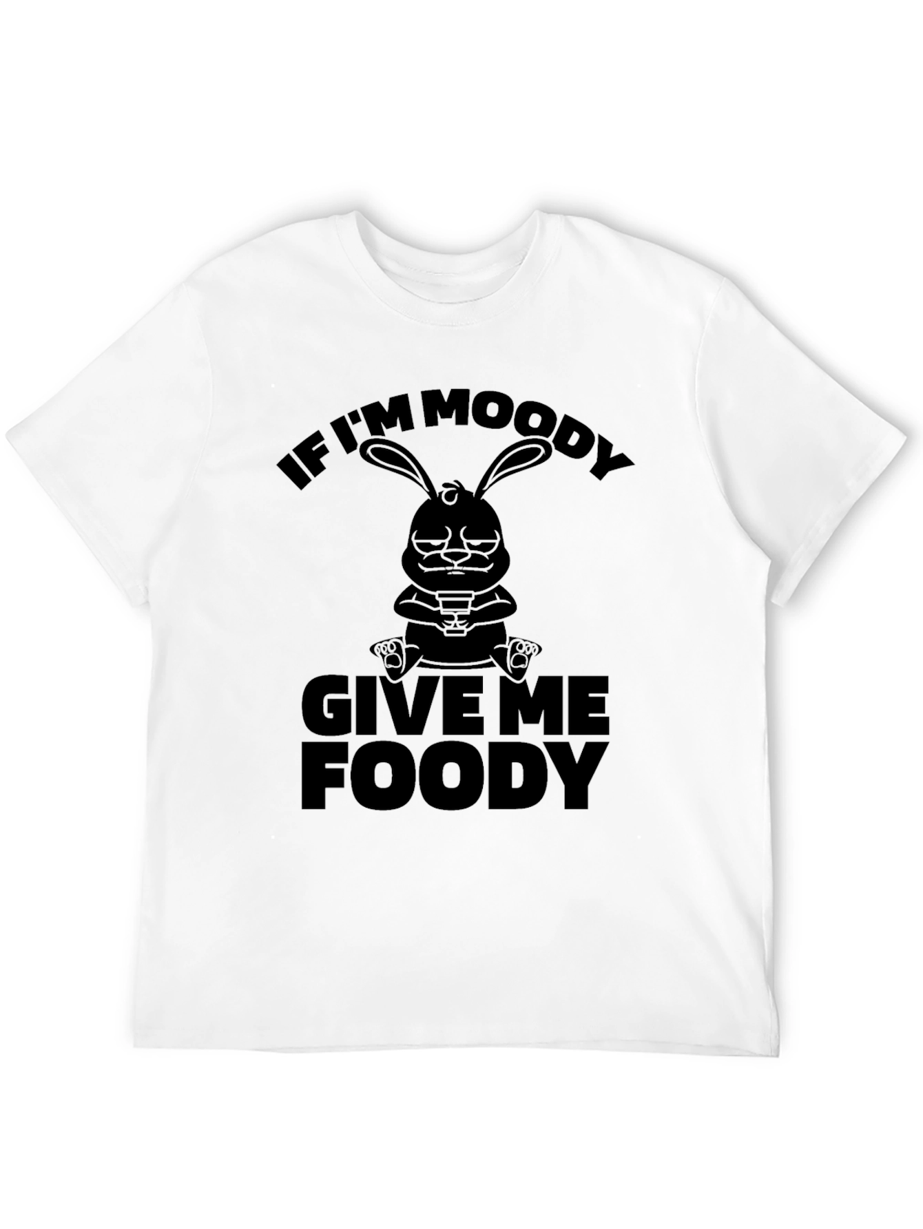 Moody Bunny Foody T-Shirt - Funny Graphic Tee