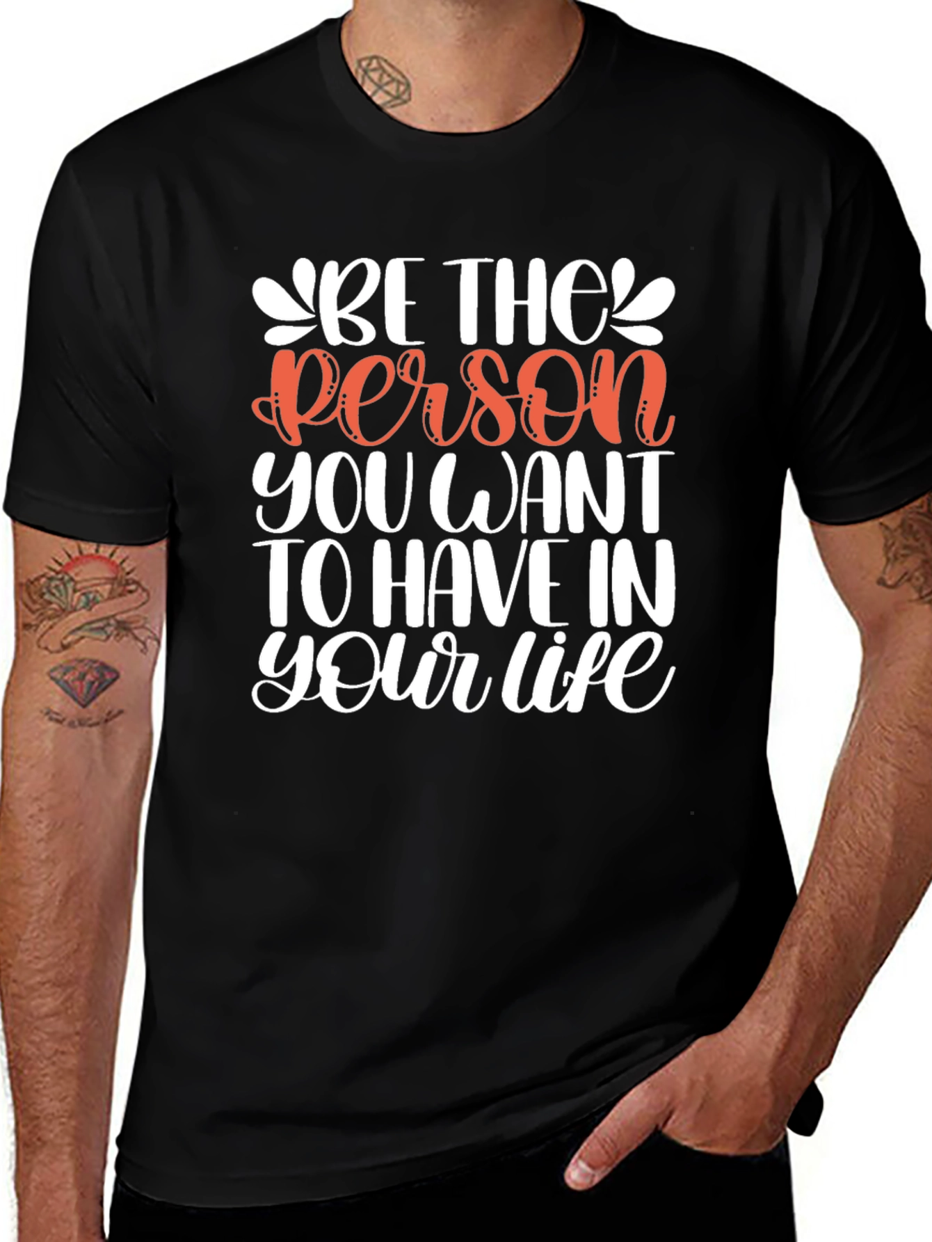 Inspirational Be the Person Graphic Tee