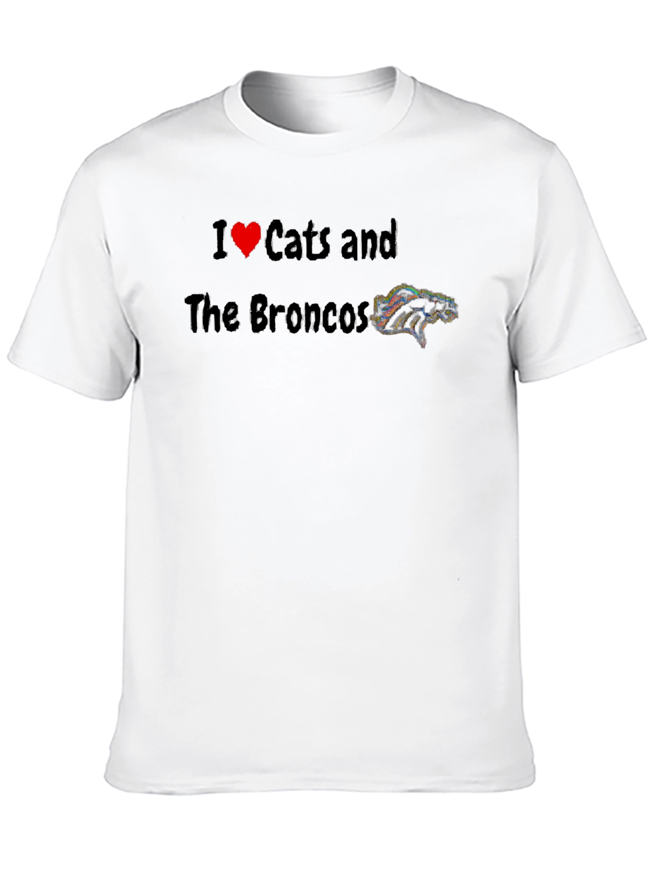 I Love Cats and The Broncos Black T-Shirt