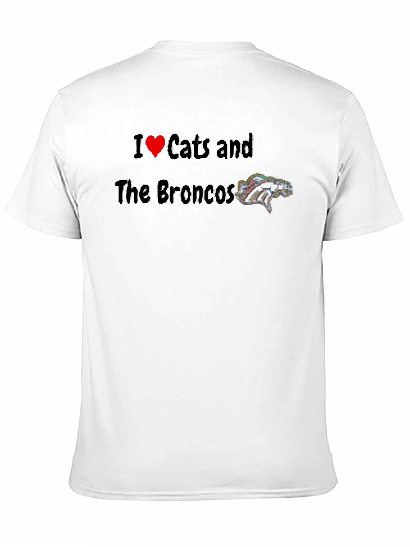 I Love Cats and The Broncos Black T-Shirt