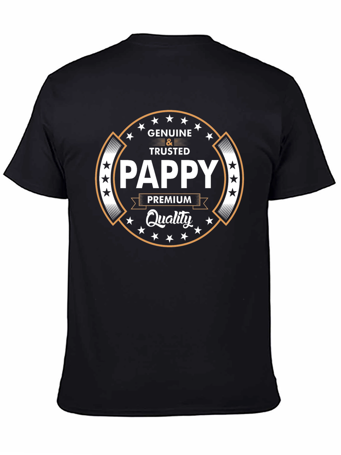 Pappy Genuine and Trusted Quality T-Shirt