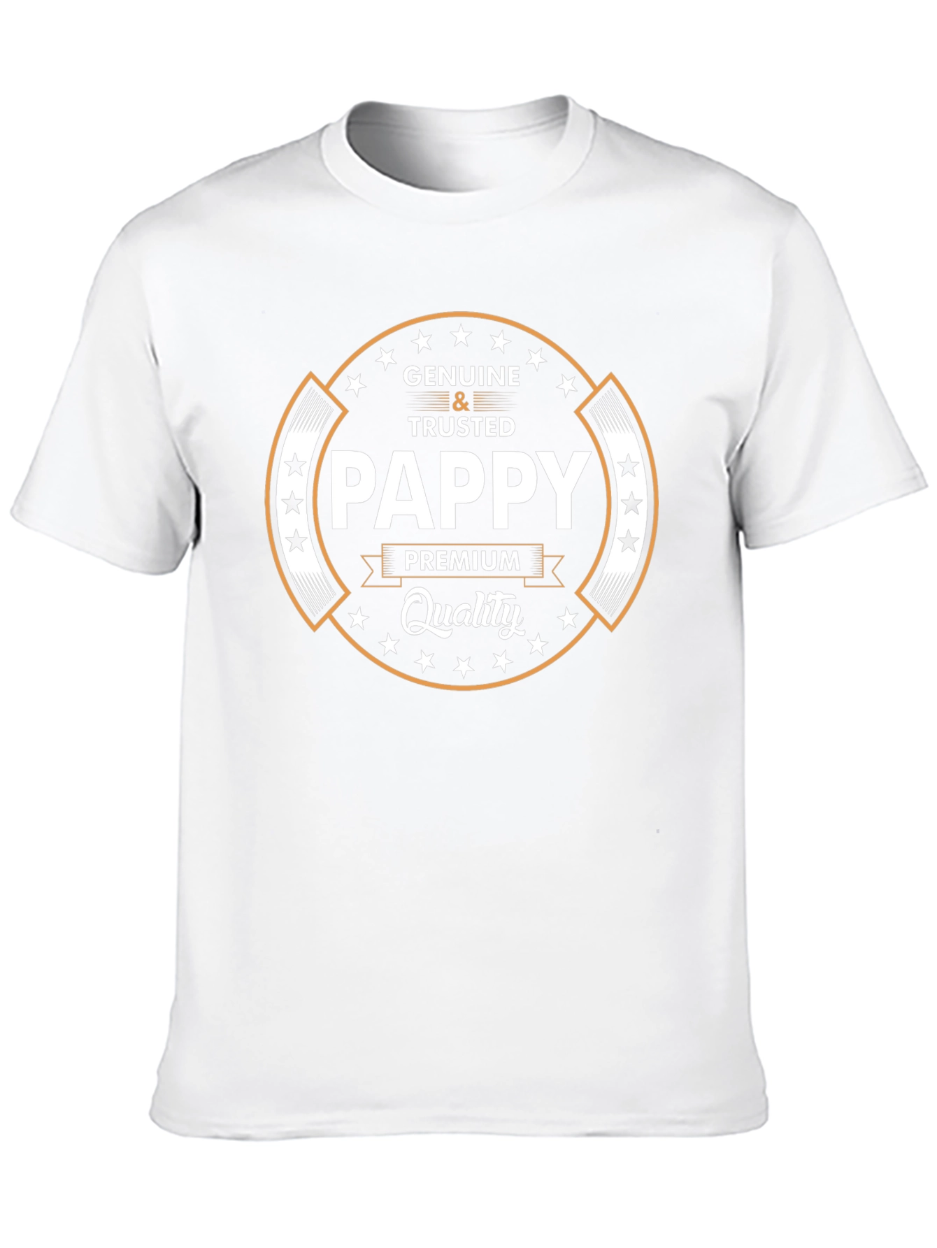 Pappy Genuine and Trusted Quality T-Shirt