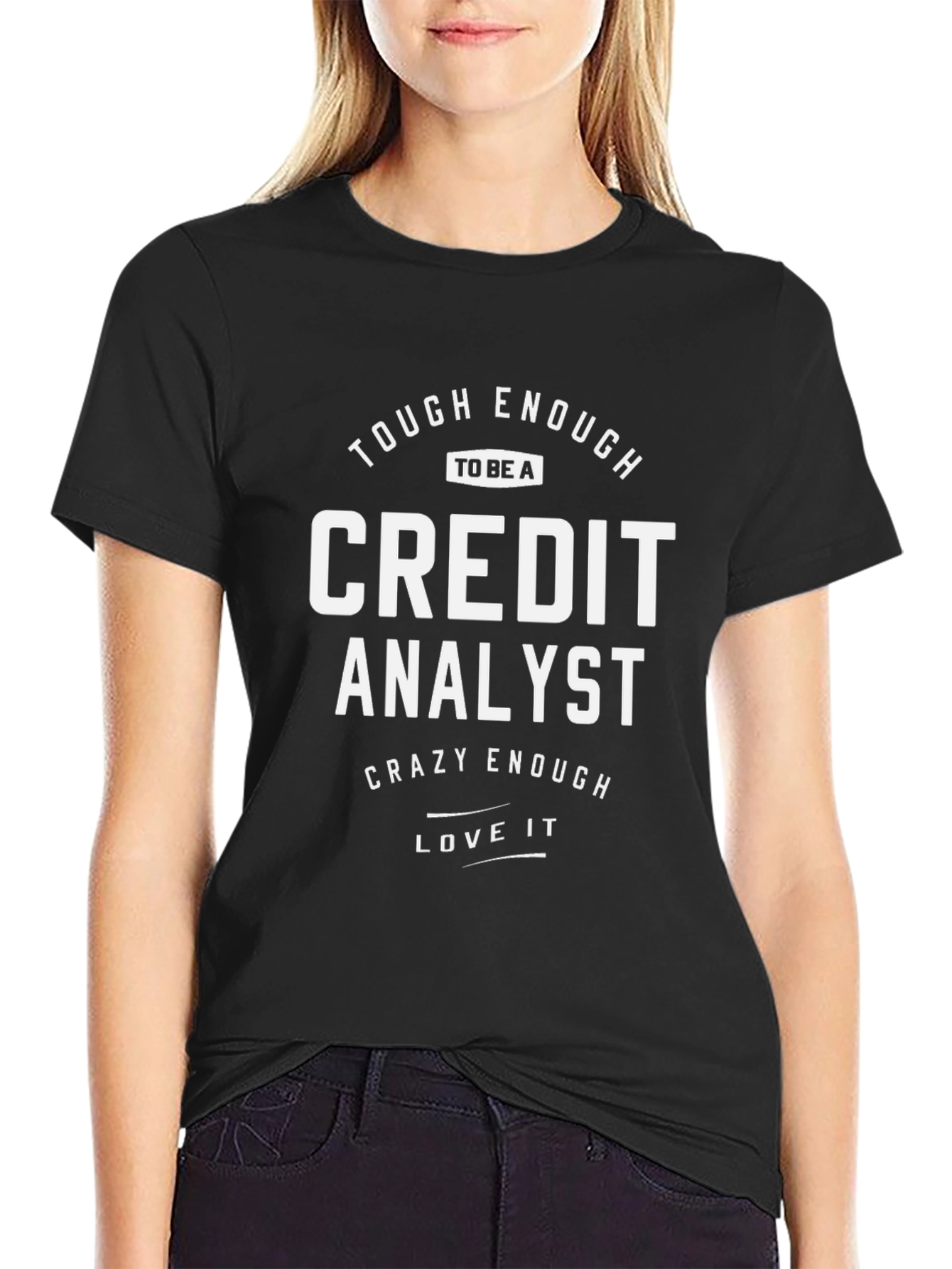 Credit Analyst Novelty Black T-Shirt
