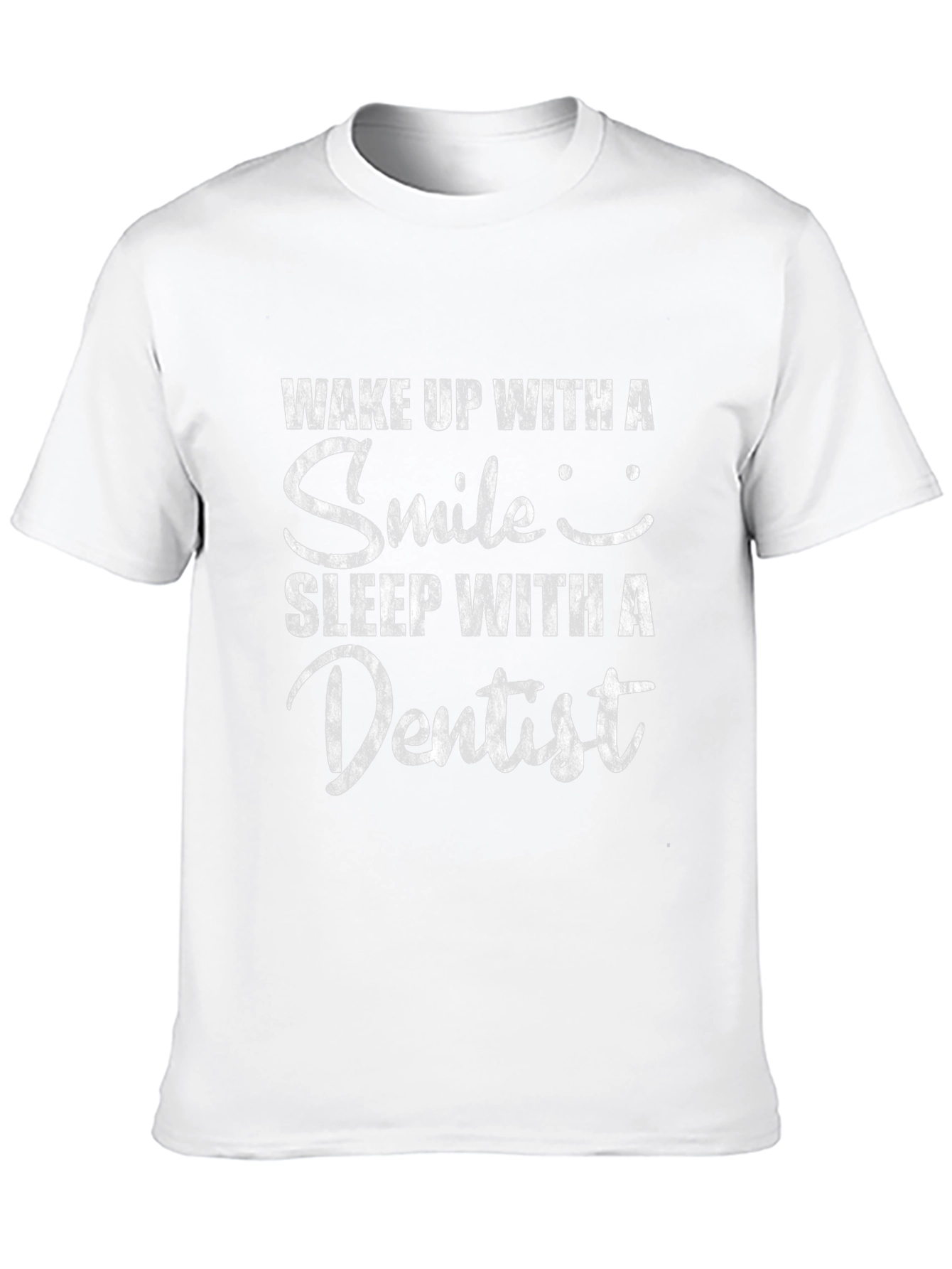 Wake Up Smile Sleep With Dentist Black T-Shirt