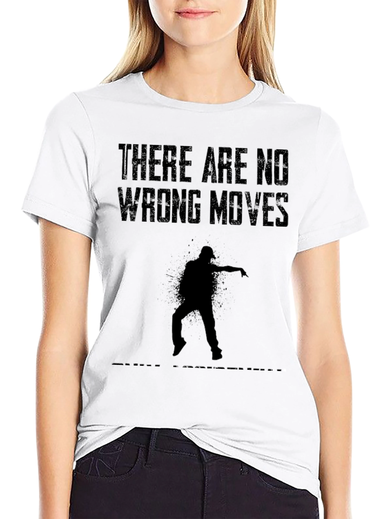 There are No Wrong Moves T-Shirt