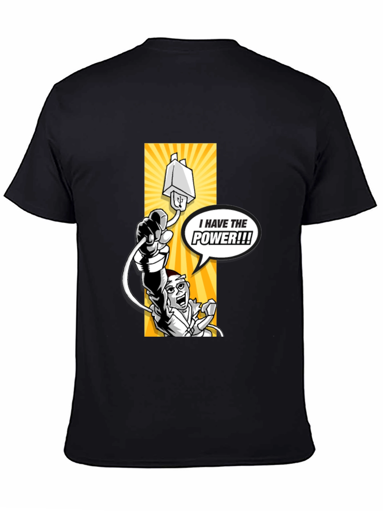 I Have the Power! Graphic Black T-Shirt