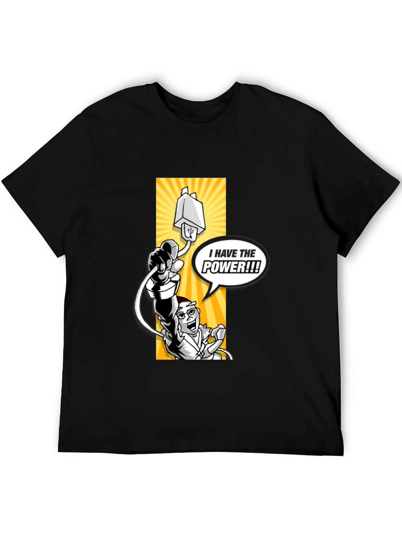 I Have the Power! Graphic Black T-Shirt