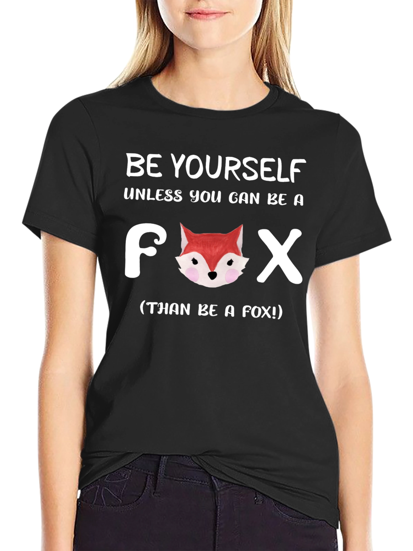 Be Yourself Unless Fox T-Shirt Funny Animal Tee