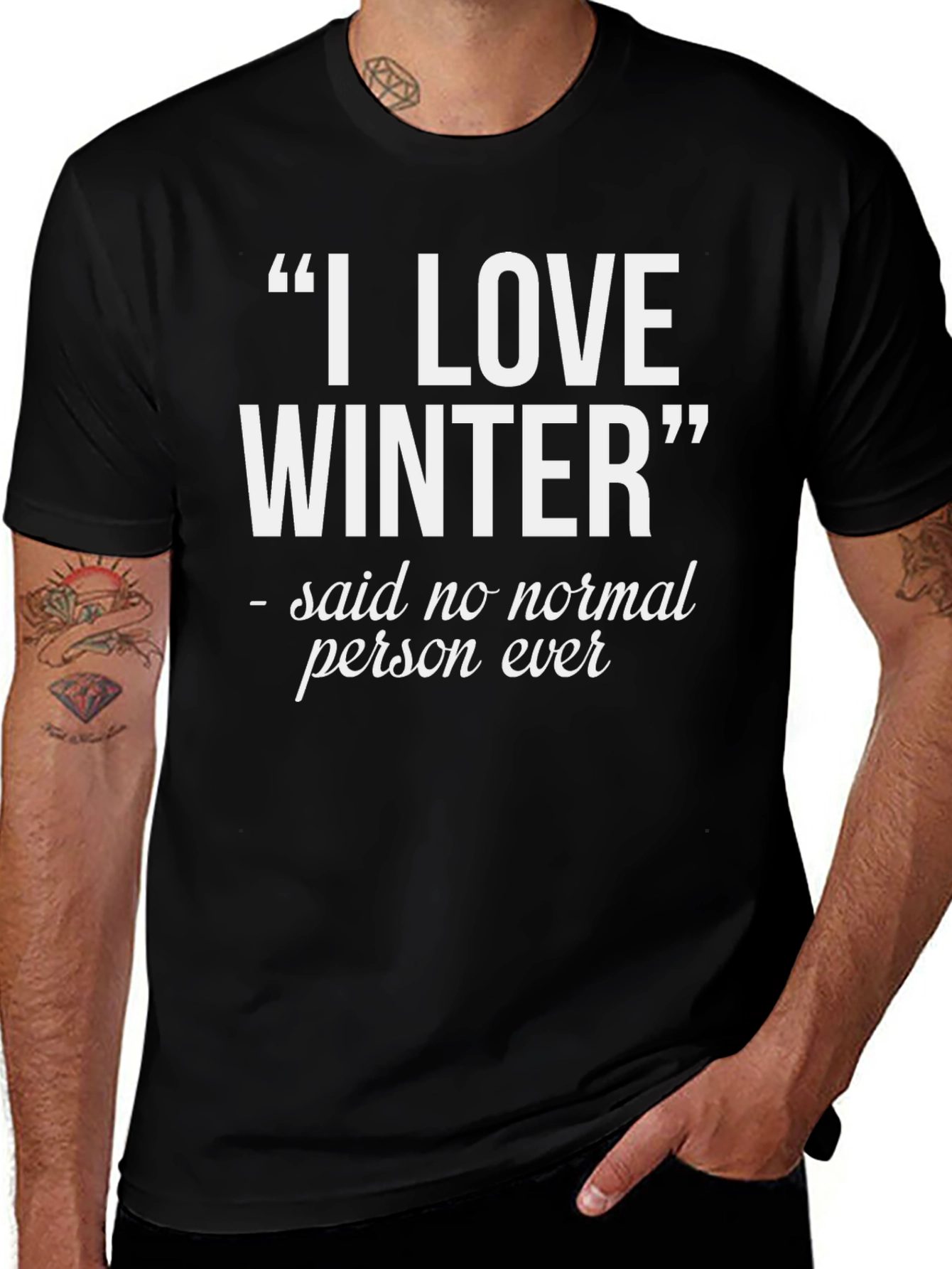 I Love Winter T-Shirt - Funny Statement Tee