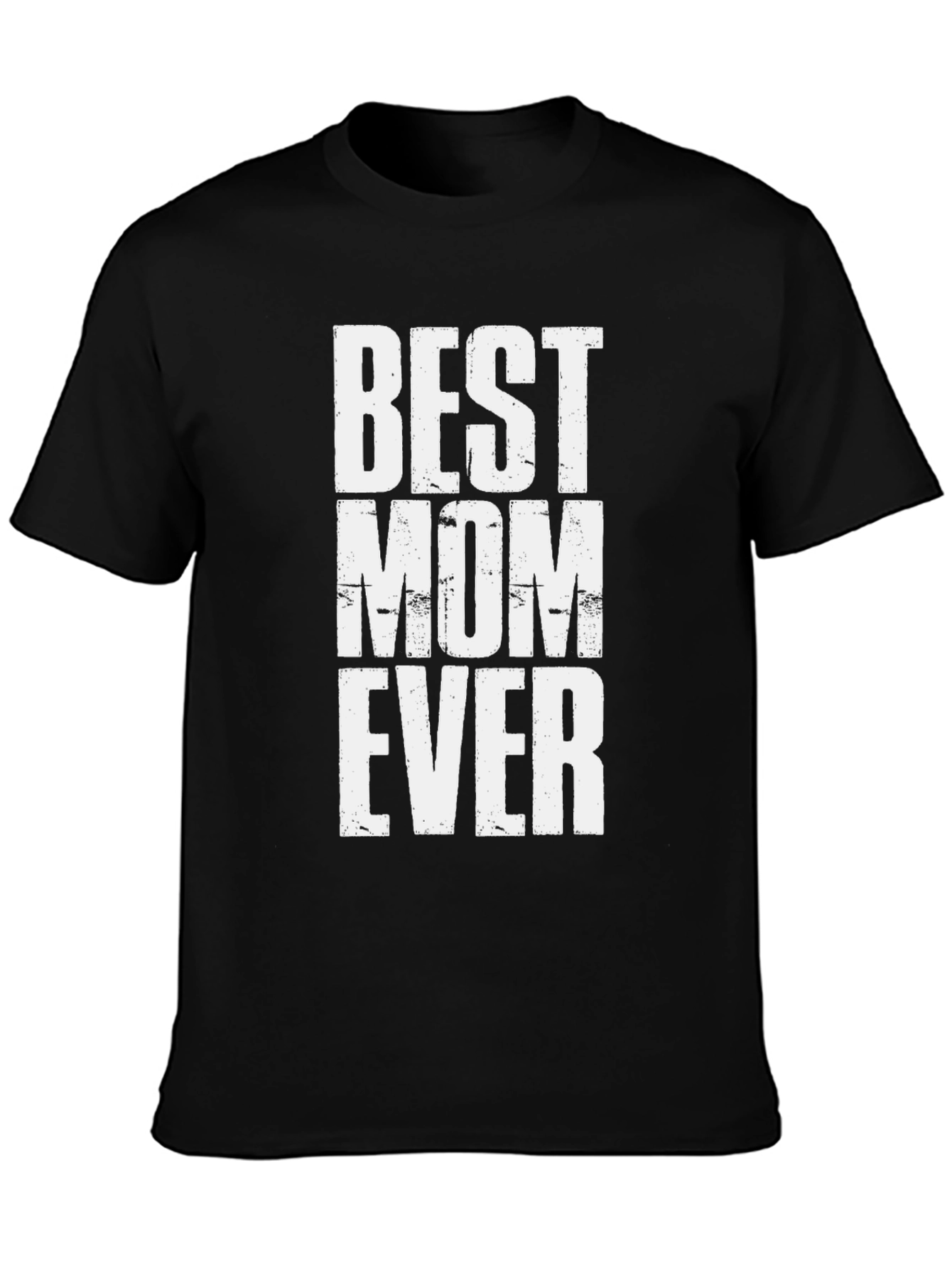 Best Mom Ever Graphic T-Shirt - Classic Black Tee
