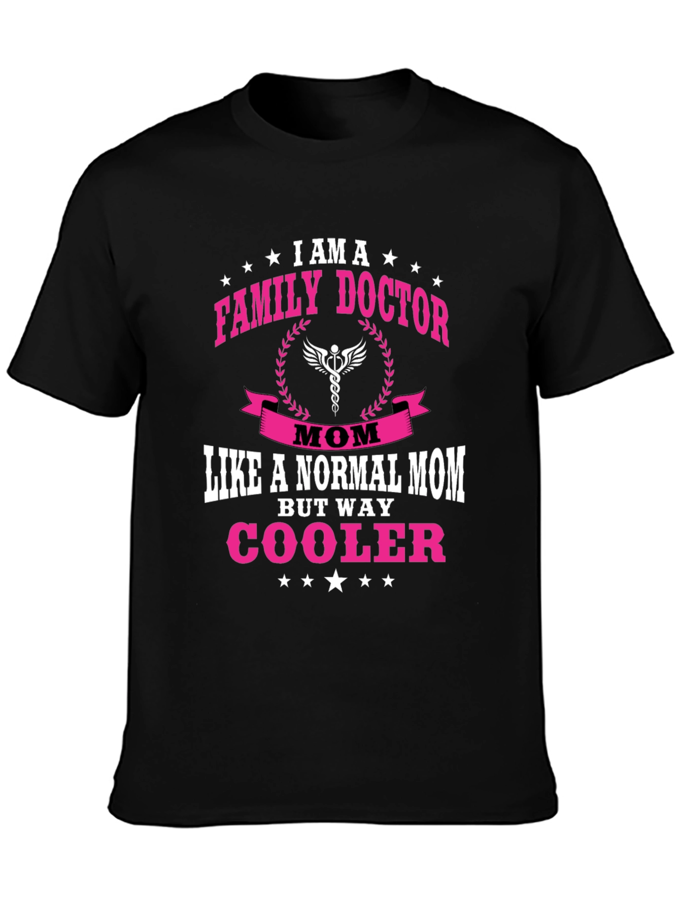 Family Doctor Mom T-Shirt - Cool Mom Tee