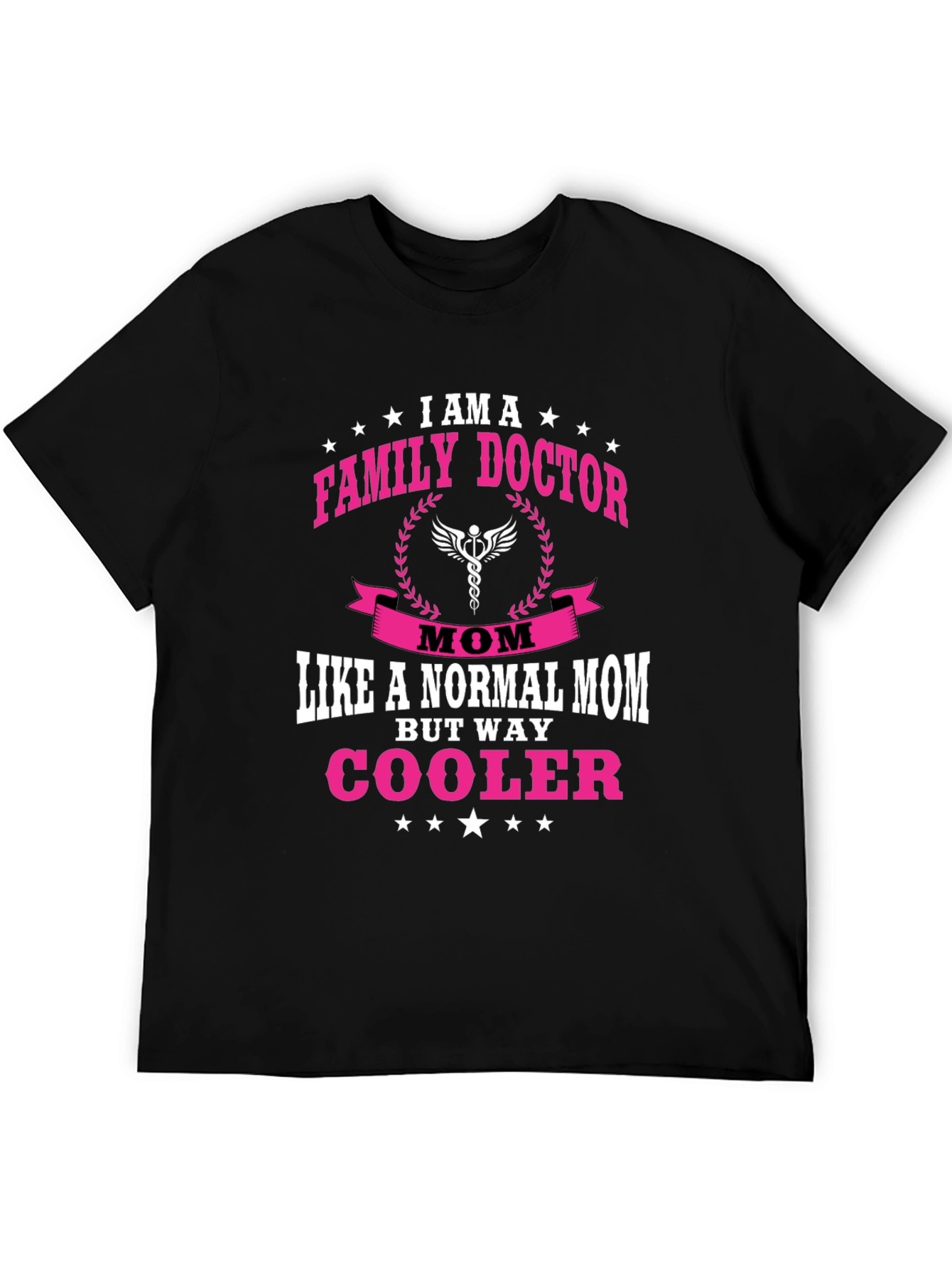 Family Doctor Mom T-Shirt - Cool Mom Tee