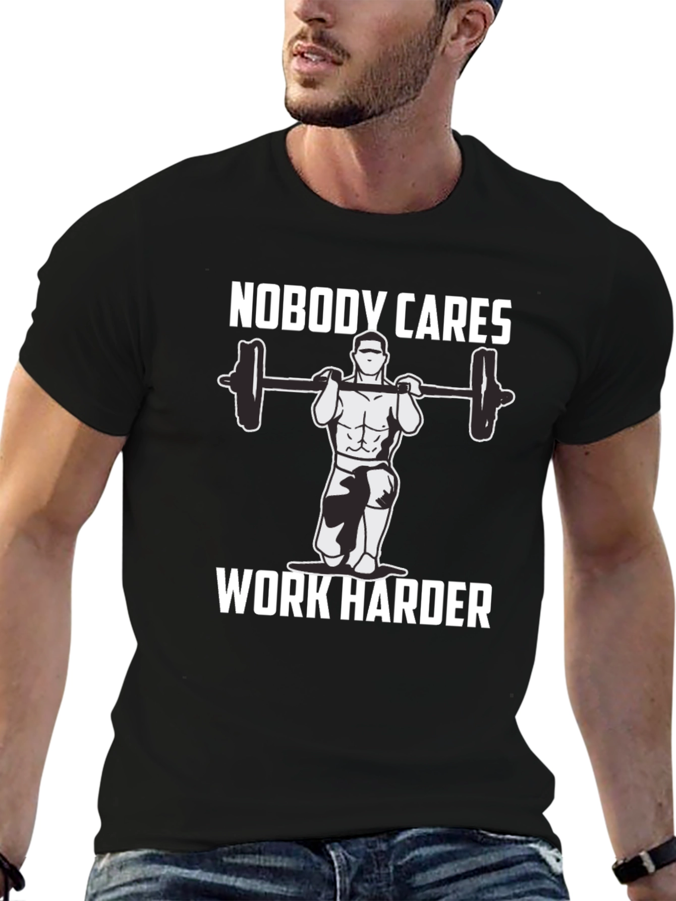 Nobody Cares Work Harder T-Shirt