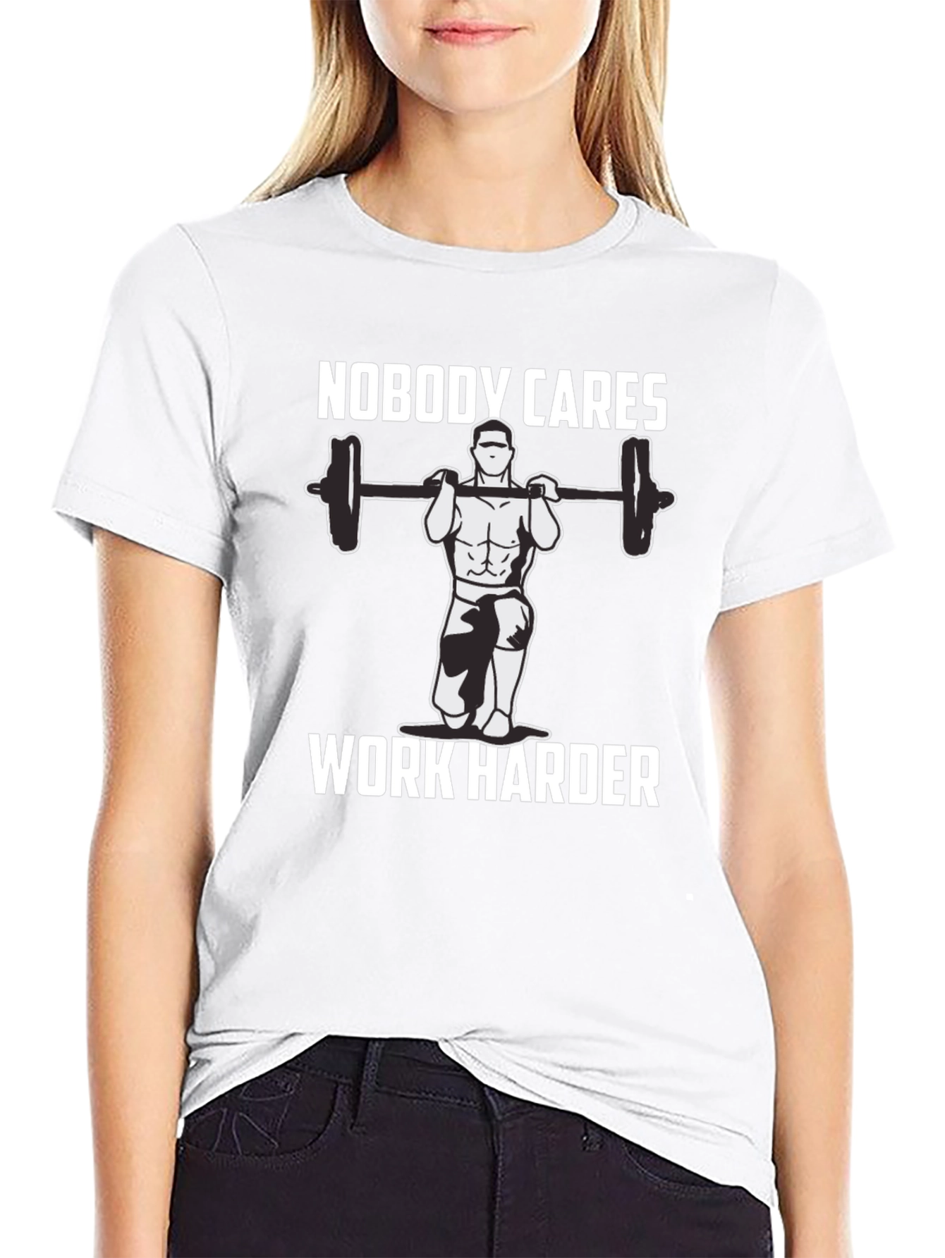 Nobody Cares Work Harder T-Shirt