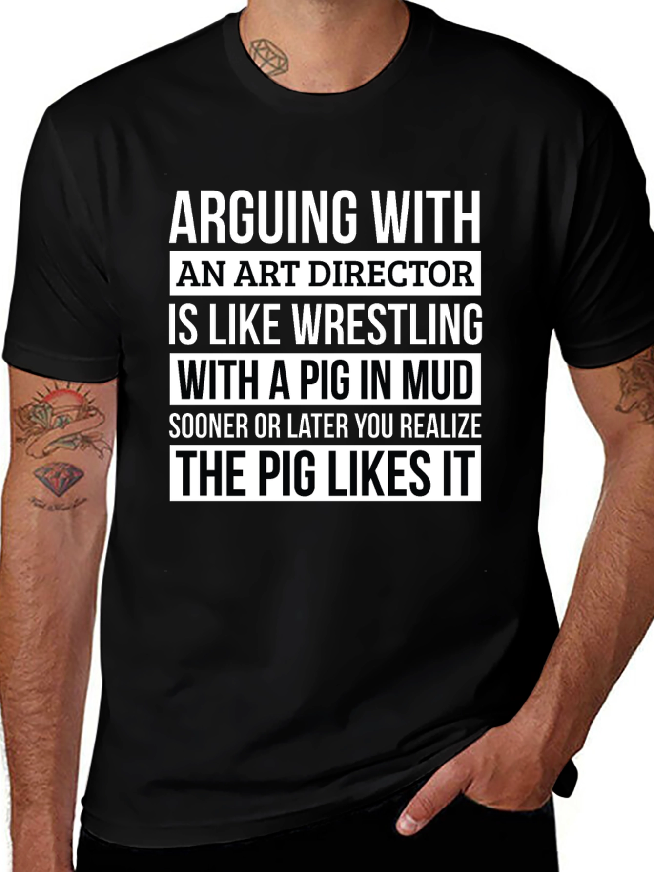 Art Director Pig Wrestling Funny T-Shirt