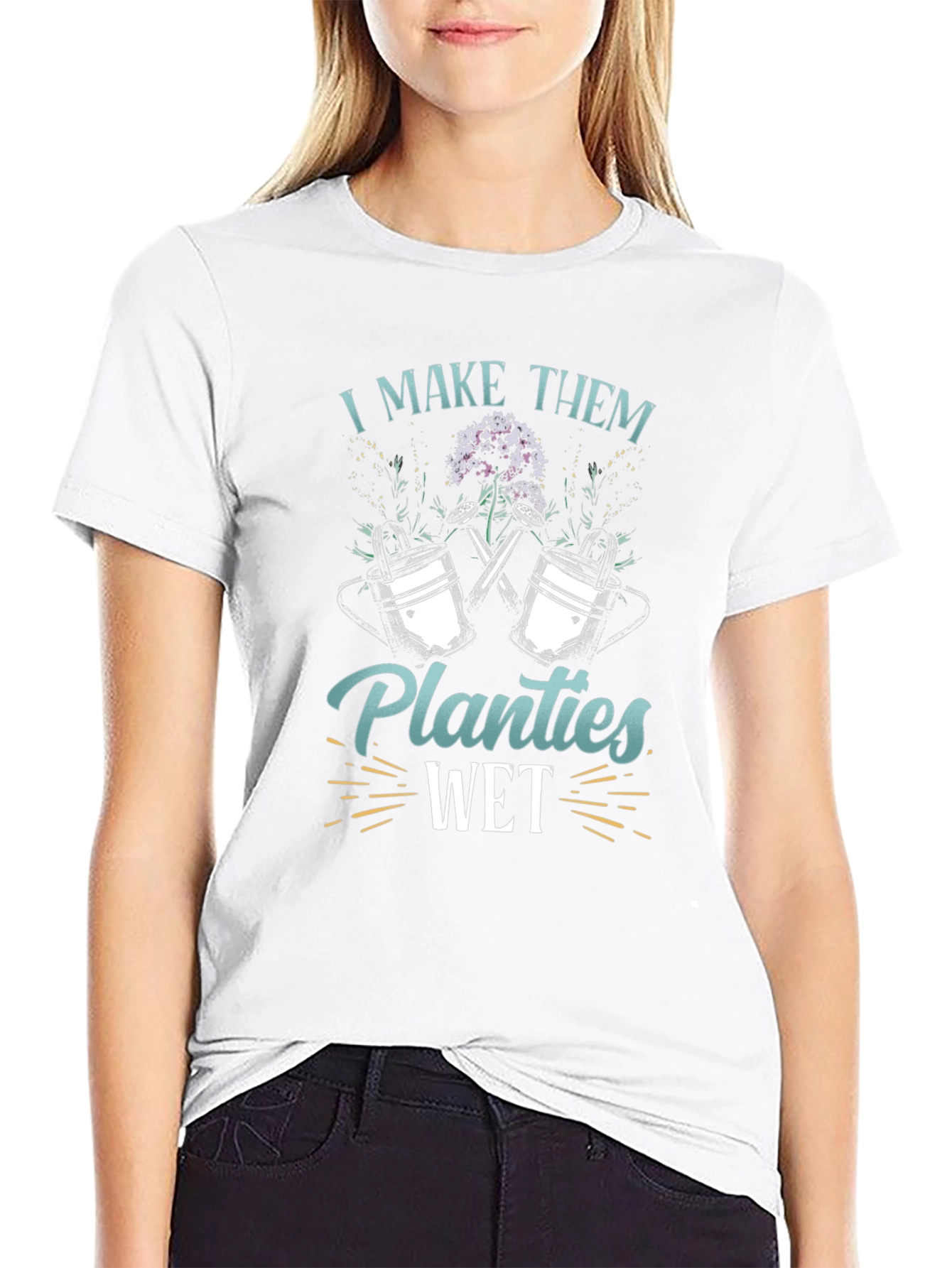 I Make Them Planties Wet Black T-Shirt