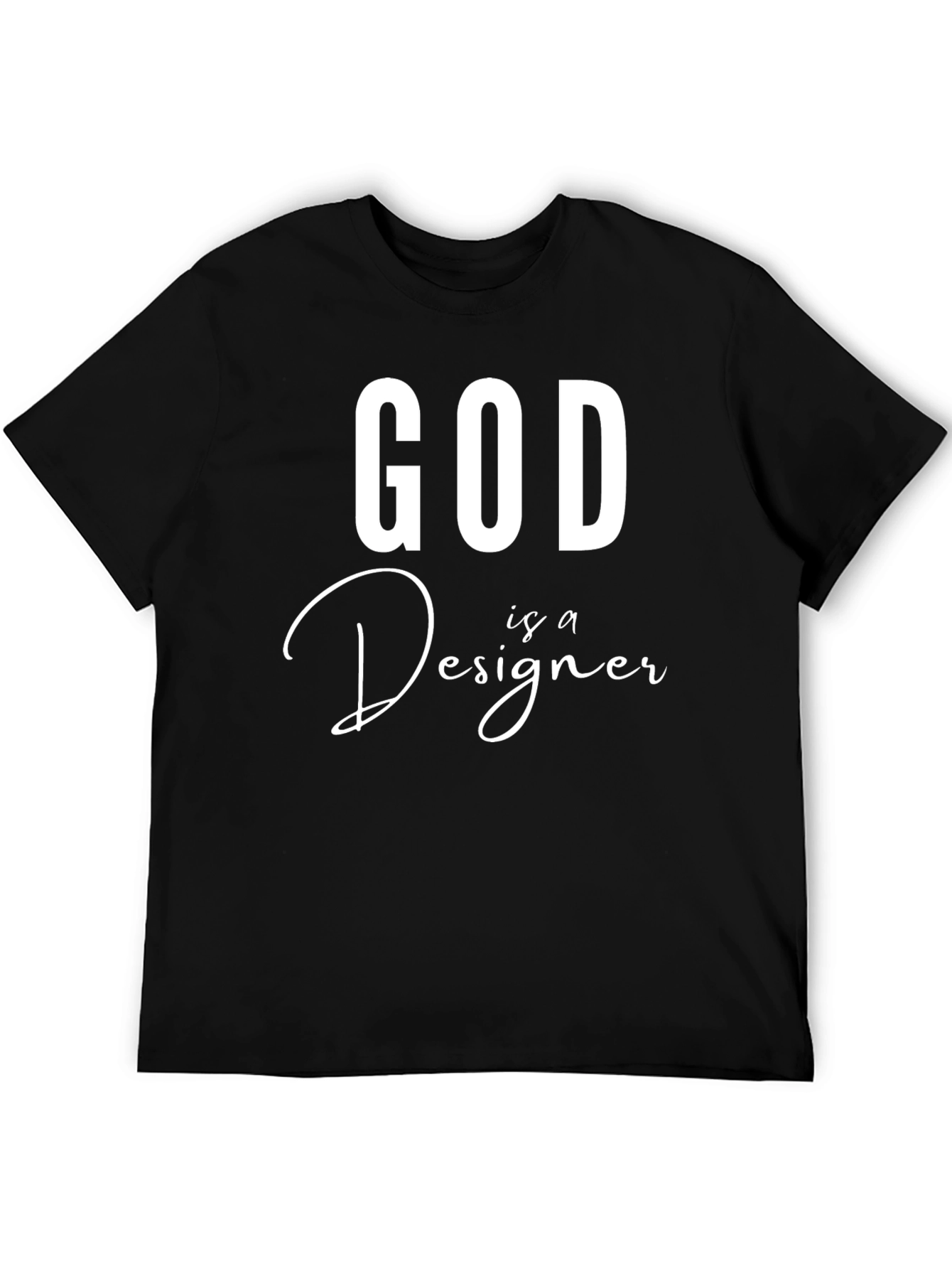 God Is A Designer Graphic T-Shirt