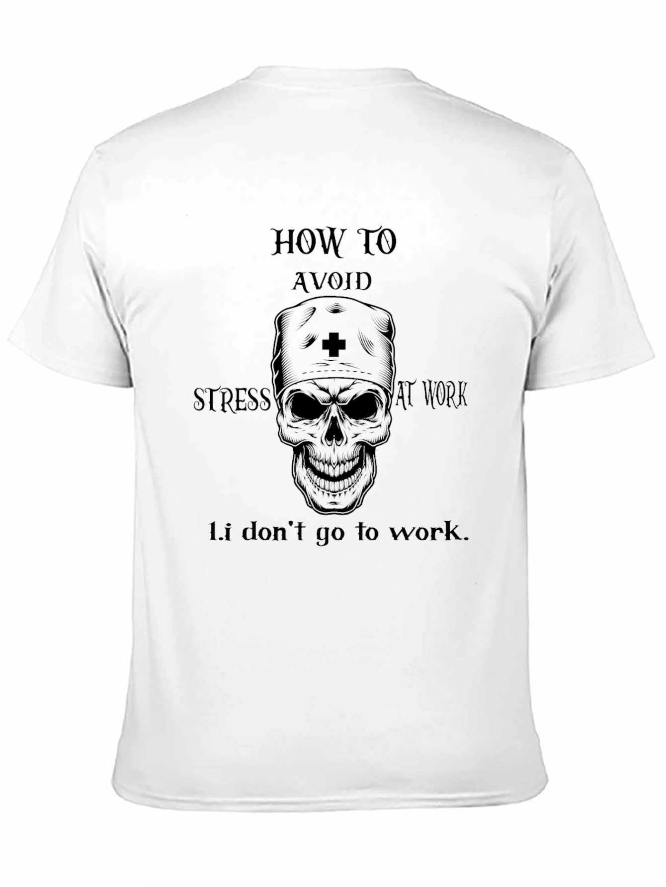 Humorous Avoid Stress Skull Graphic T-Shirt