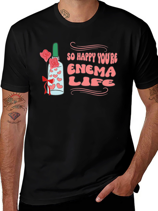 Enema Life Graphic Tee - Funny Adult Humor T-Shirt