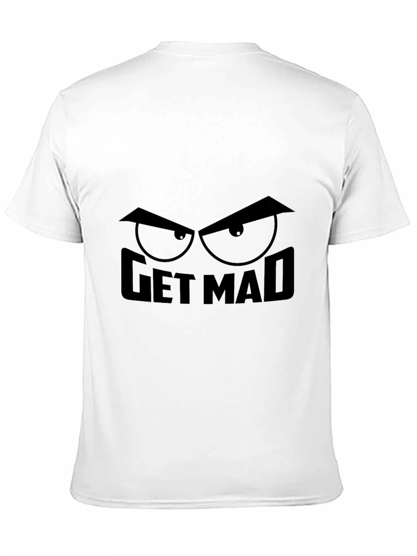 Get Mad Graphic T-Shirt