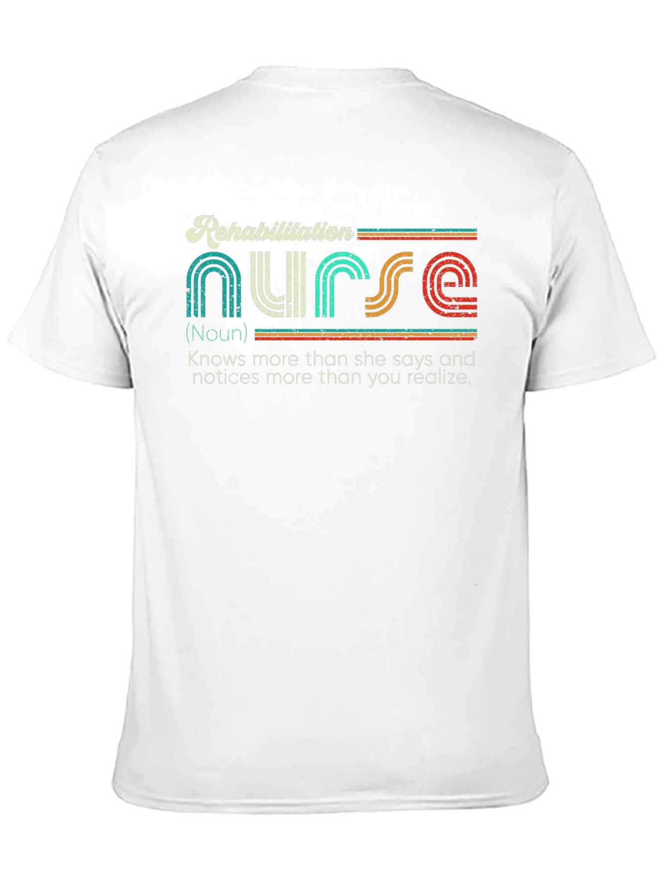 Rehabilitation Nurse Novelty Graphic T-Shirt - Unisex