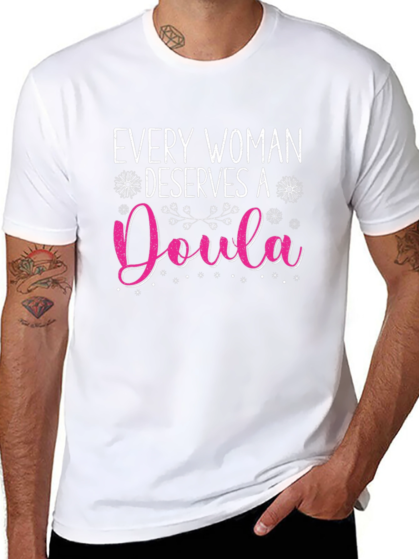 Every Woman Deserves A Doula T-Shirt