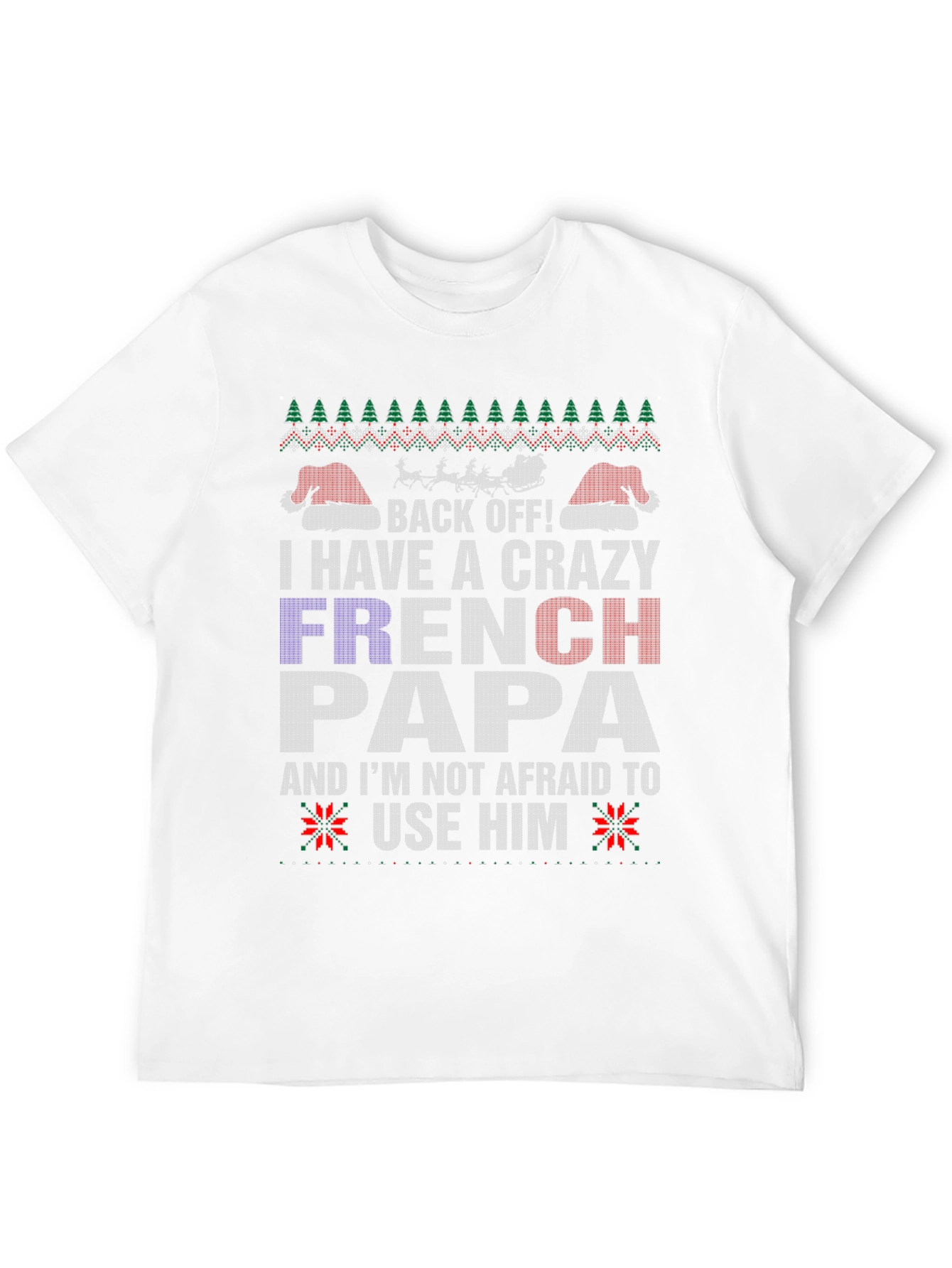 Crazy French Papa Christmas T-Shirt
