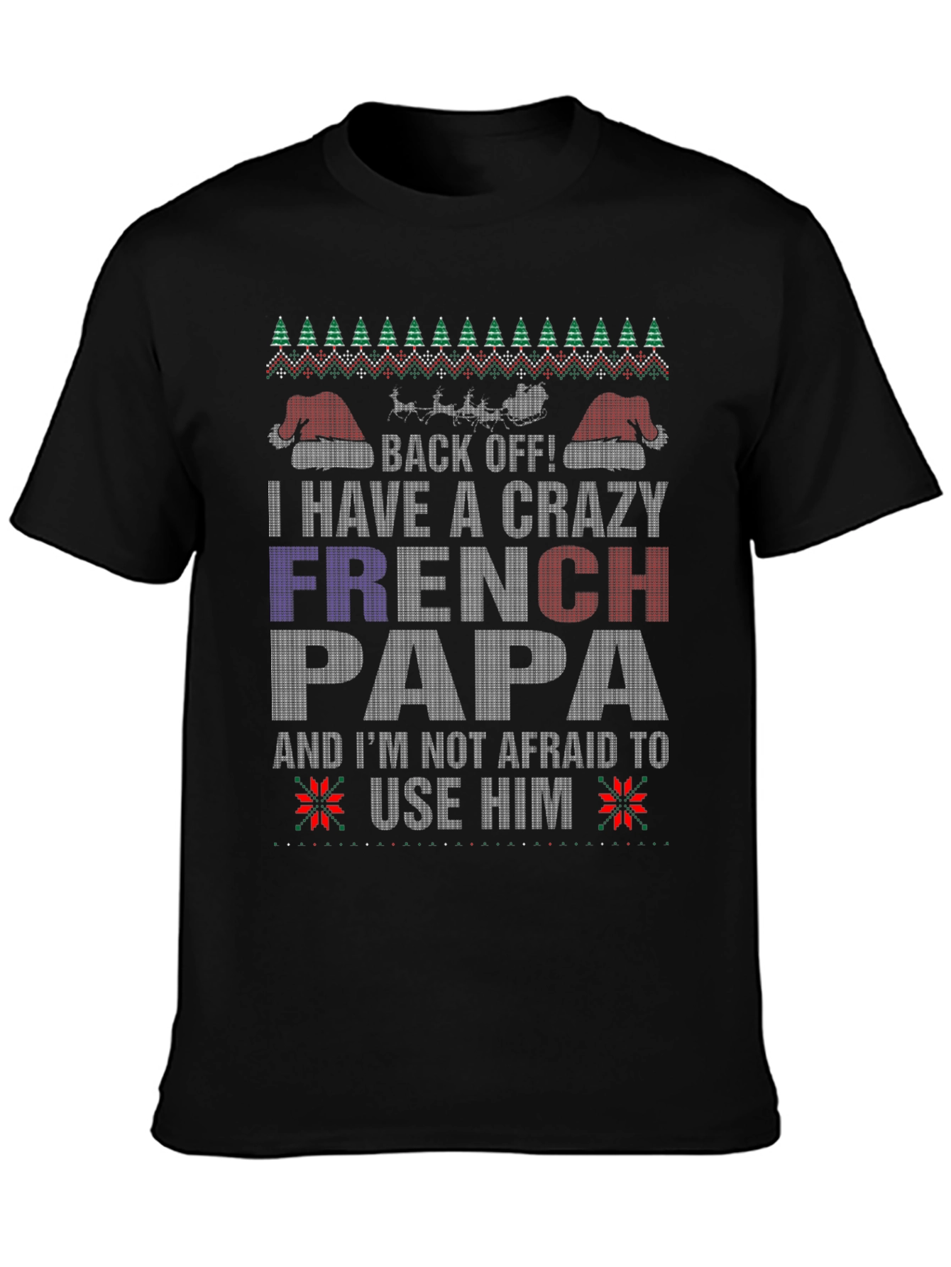Crazy French Papa Christmas T-Shirt